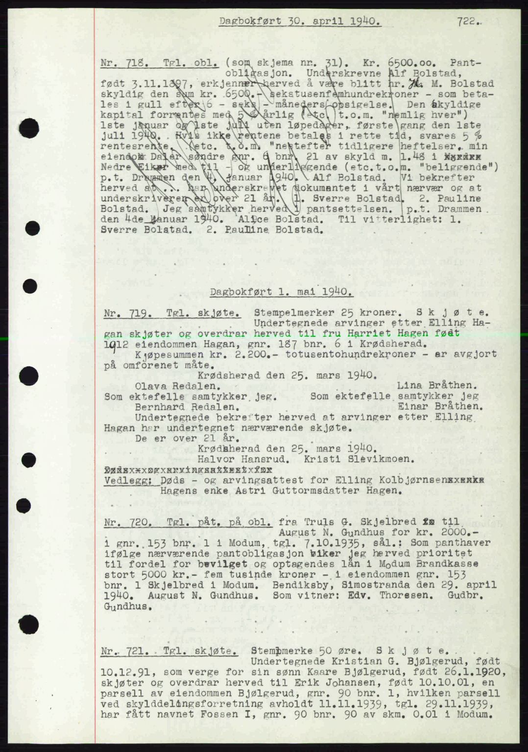 Eiker, Modum og Sigdal sorenskriveri, SAKO/A-123/G/Ga/Gab/L0041: Pantebok nr. A11, 1939-1940, Dagboknr: 718/1940