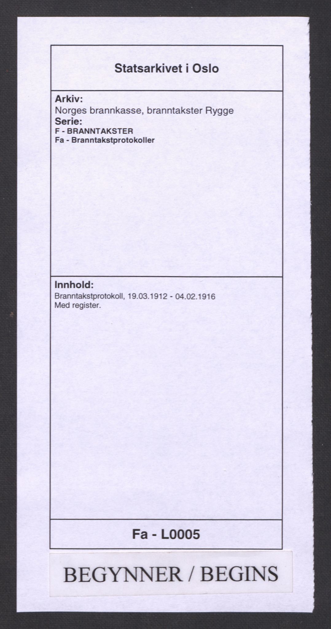 Norges brannkasse, branntakster Rygge, SAO/A-11368/F/Fa/L0005: Branntakstprotokoll, 1912-1916