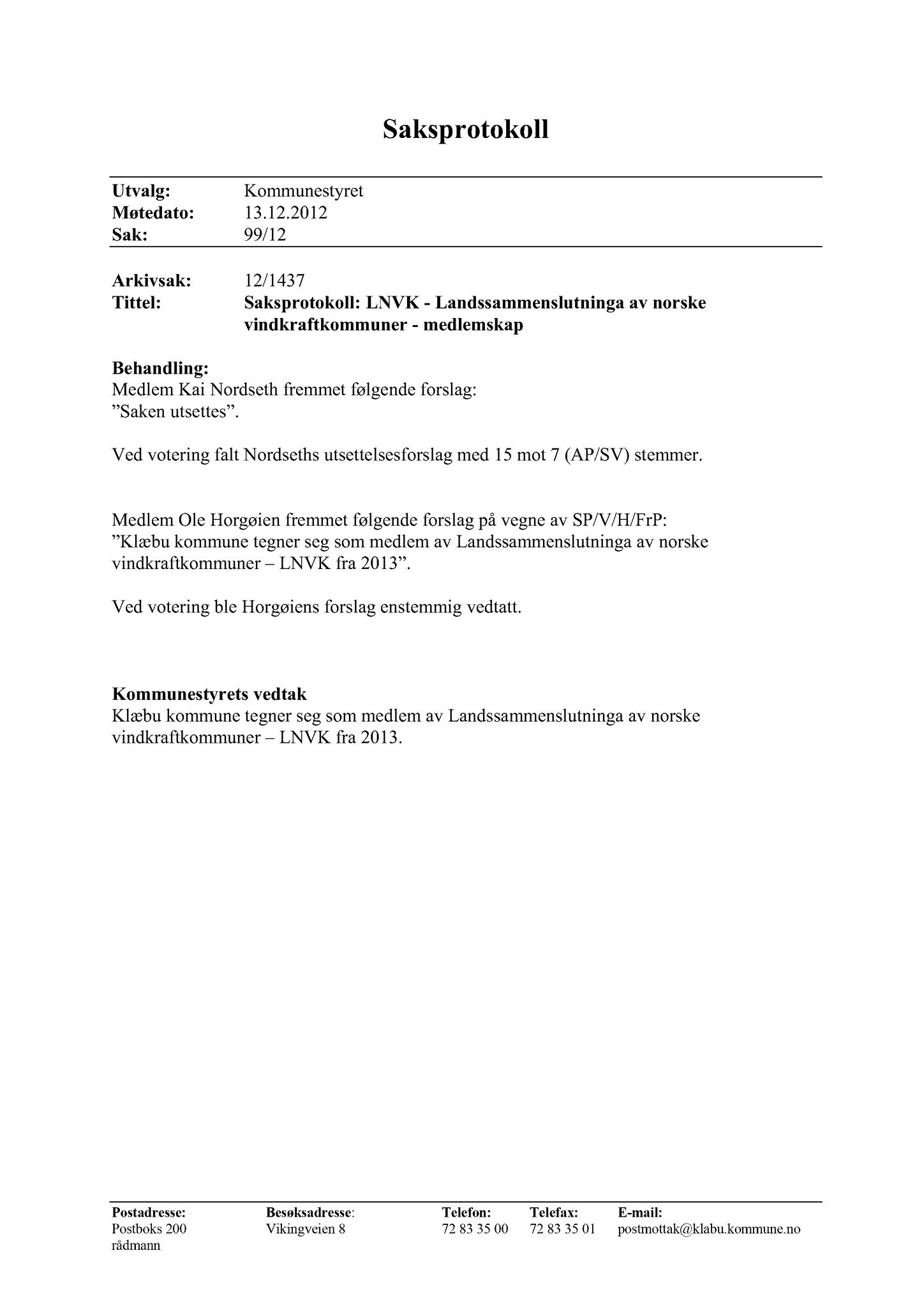 Klæbu Kommune, TRKO/KK/01-KS/L007: Kommunestyret - Møtedokumenter, 2014, s. 1314