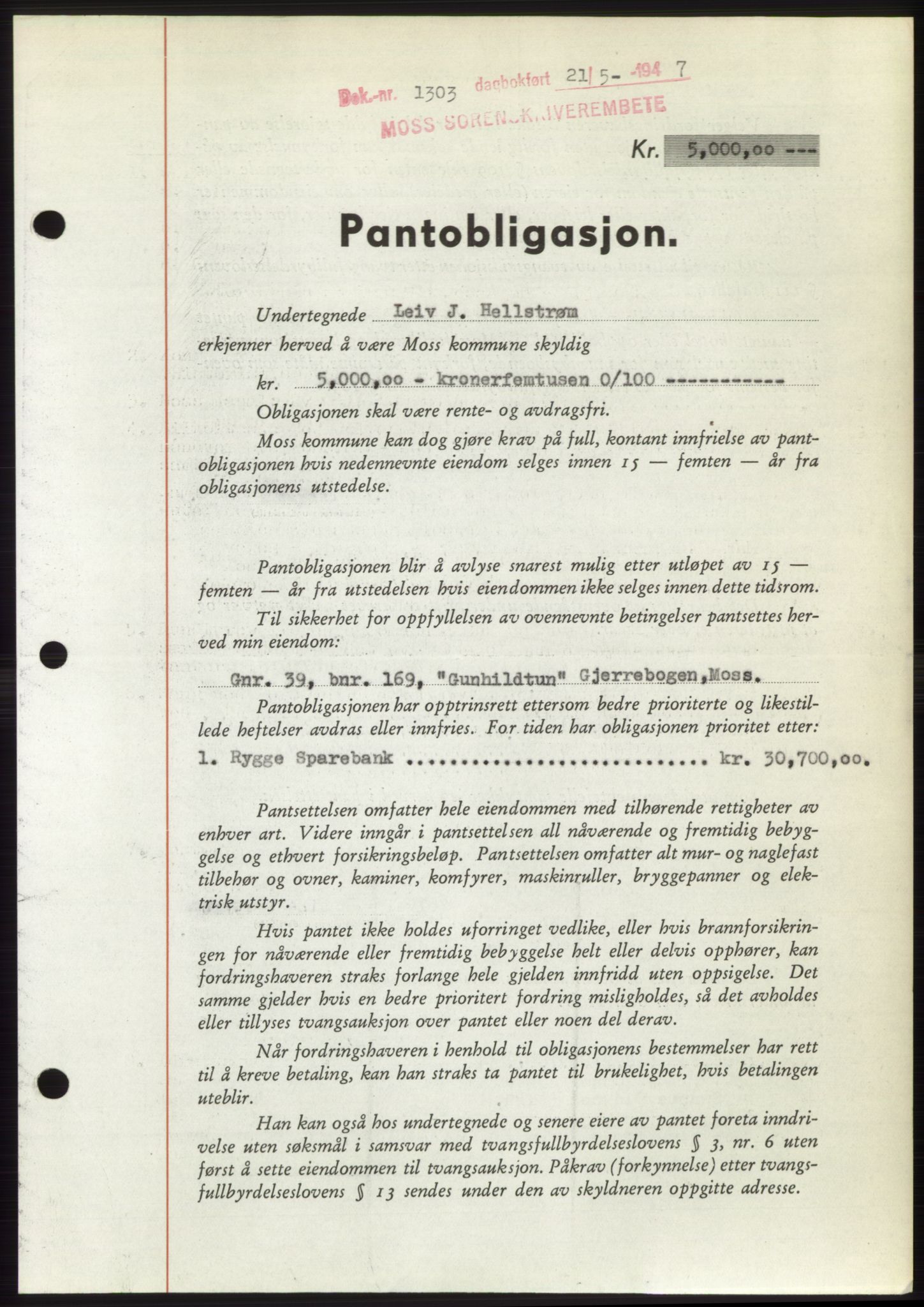 Moss sorenskriveri, SAO/A-10168: Pantebok nr. B17, 1947-1947, Dagboknr: 1303/1947