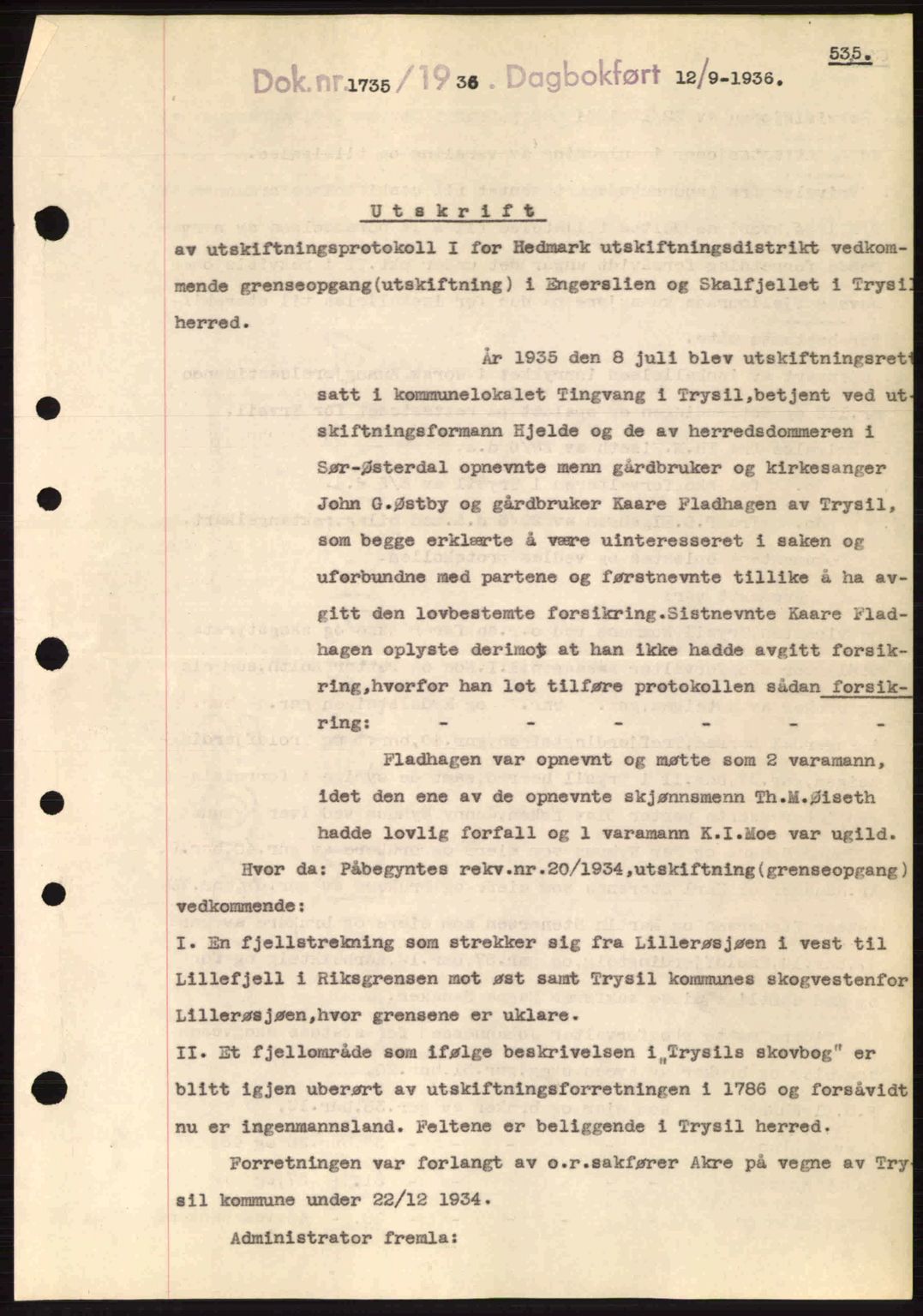 Sør-Østerdal sorenskriveri, SAH/TING-018/H/Hb/Hbb/L0054: Pantebok nr. A54, 1936-1936, Dagboknr: 1735/1936