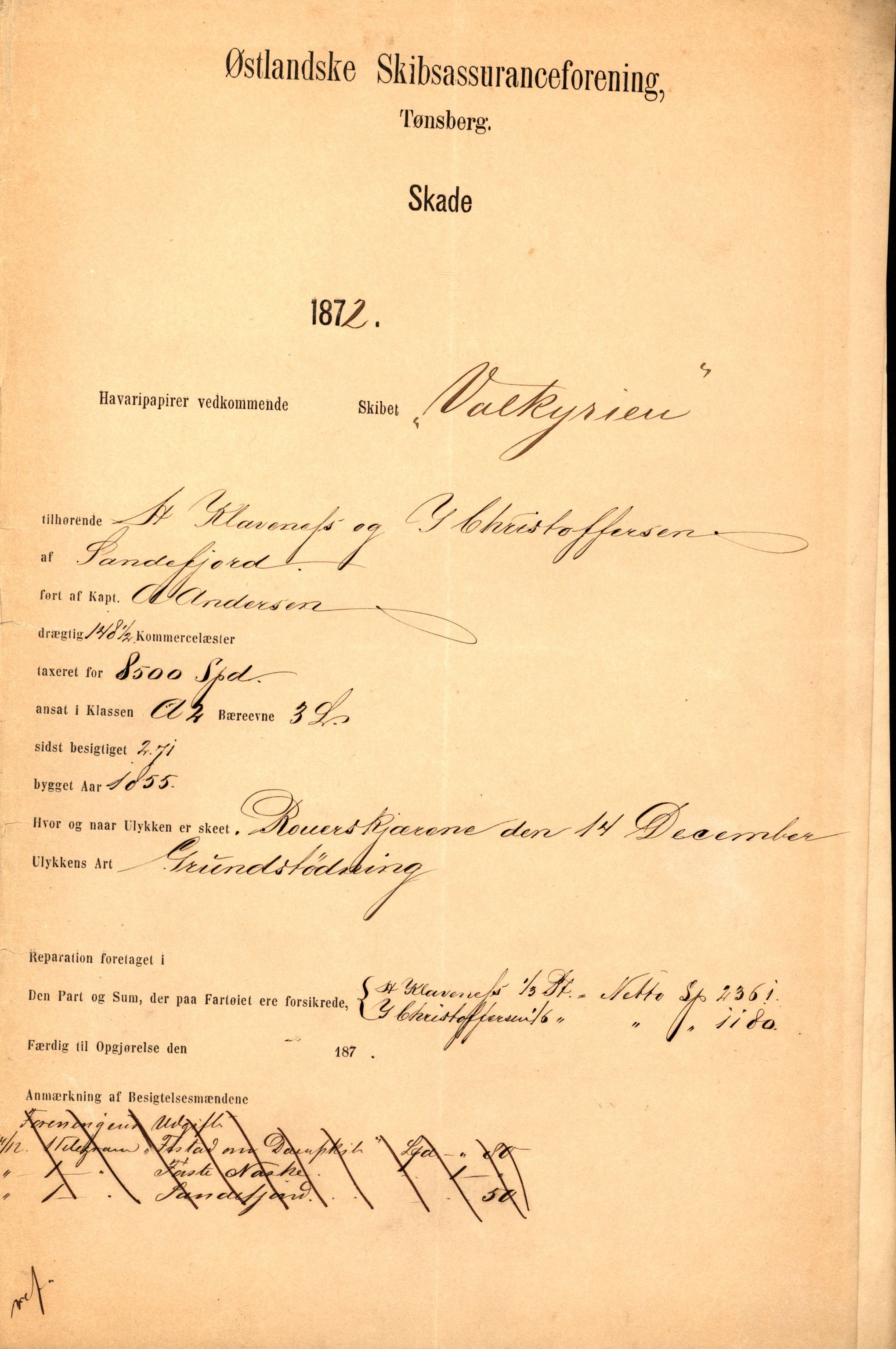 Pa 63 - Østlandske skibsassuranceforening, VEMU/A-1079/G/Ga/L0004/0021: Havaridokumenter / Valkyrien, 1872