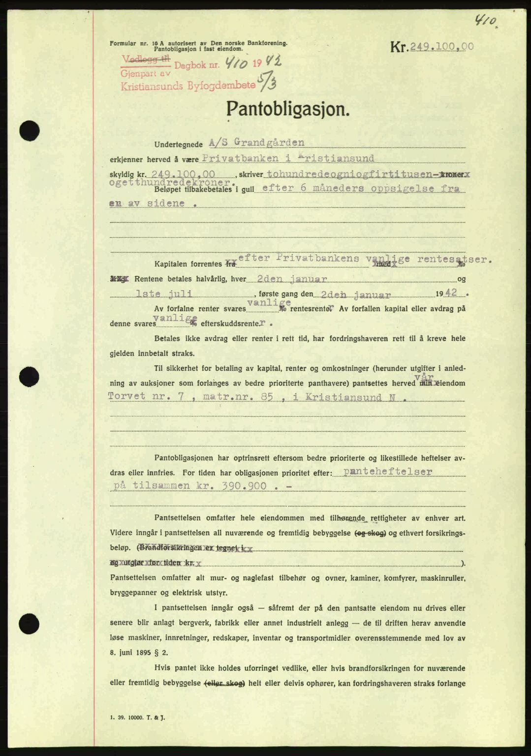 Kristiansund byfogd, AV/SAT-A-4587/A/27: Pantebok nr. 35, 1941-1942, Dagboknr: 410/1942
