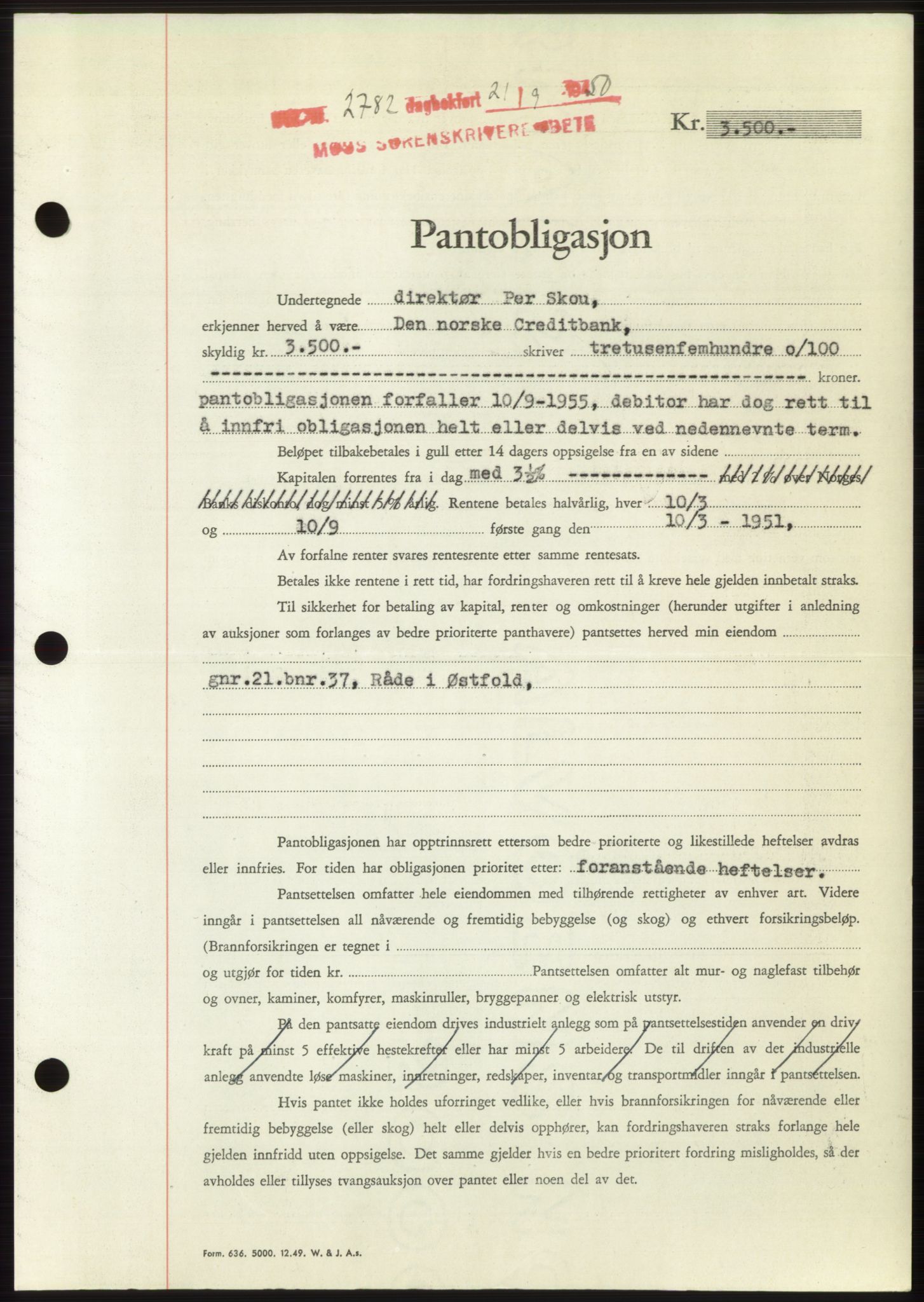 Moss sorenskriveri, SAO/A-10168: Pantebok nr. B25, 1950-1950, Dagboknr: 2782/1950