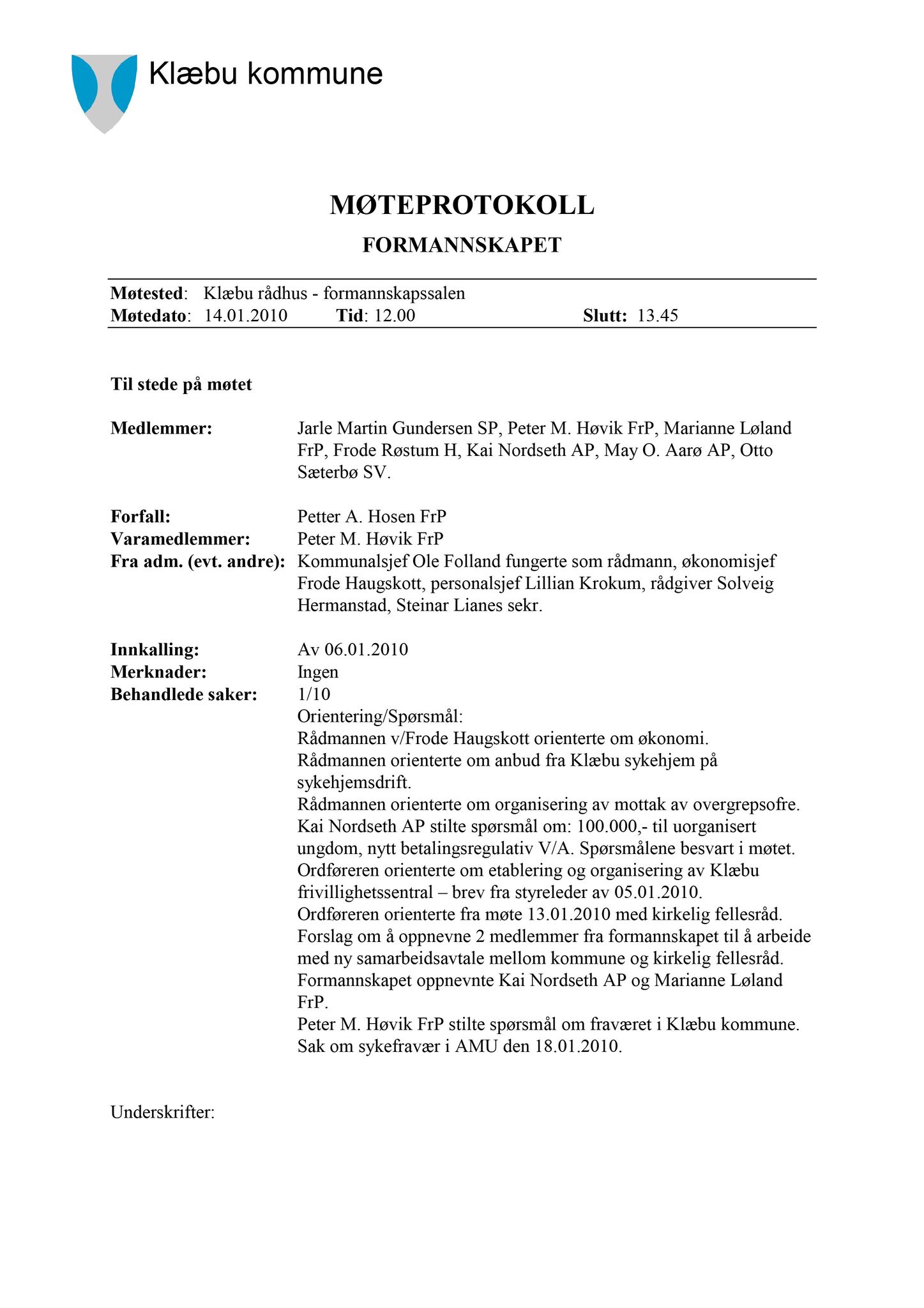 Klæbu Kommune, TRKO/KK/02-FS/L003: Formannsskapet - Møtedokumenter, 2010, s. 19