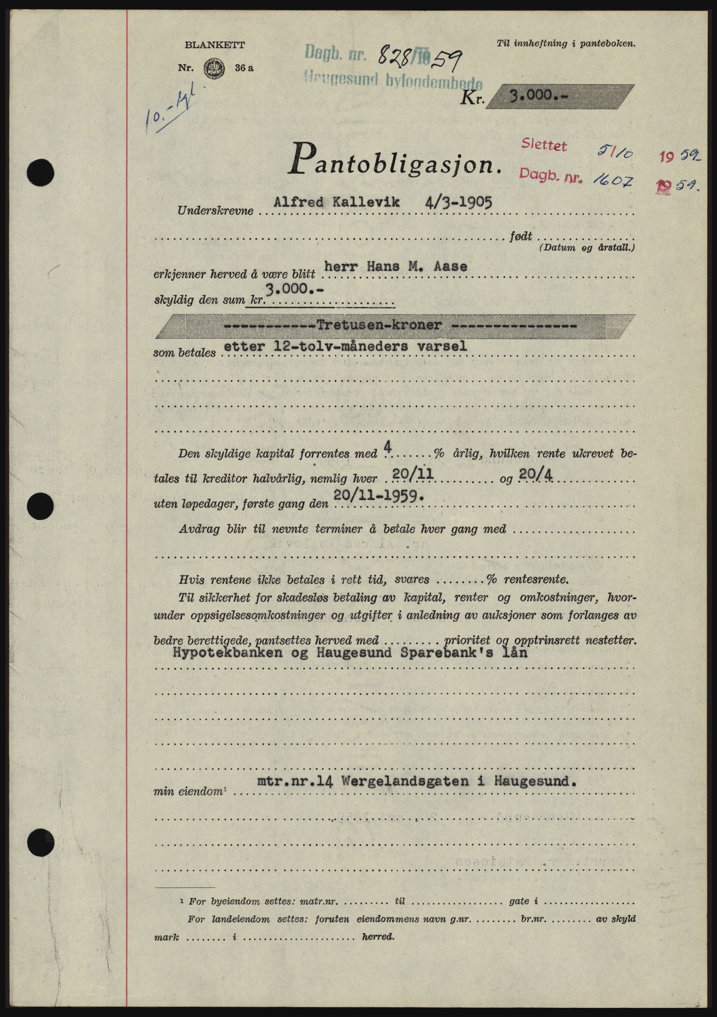 Haugesund tingrett, SAST/A-101415/01/II/IIC/L0045: Pantebok nr. B 45, 1959-1959, Dagboknr: 828/1959