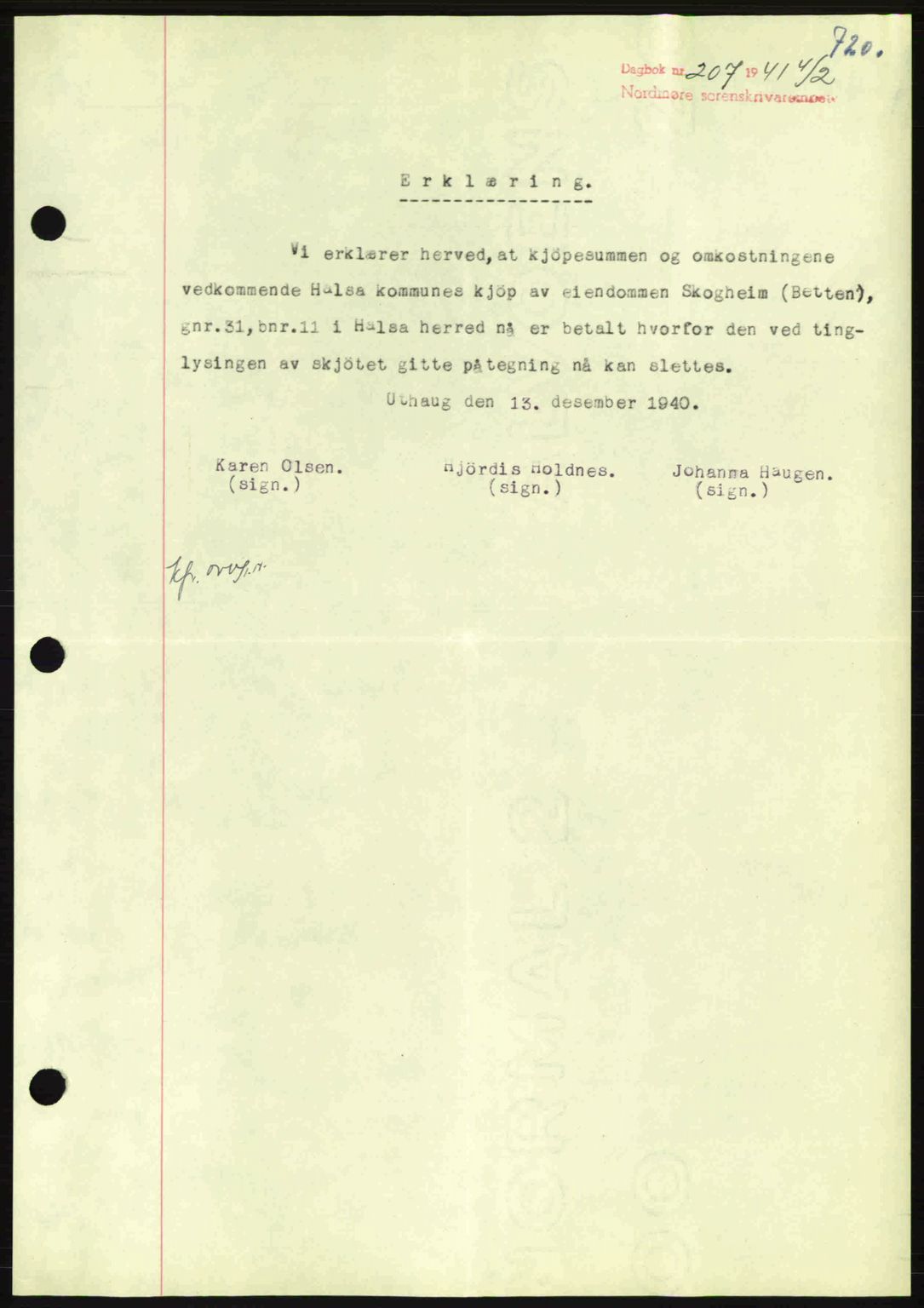 Nordmøre sorenskriveri, AV/SAT-A-4132/1/2/2Ca: Pantebok nr. B87, 1940-1941, Dagboknr: 207/1941