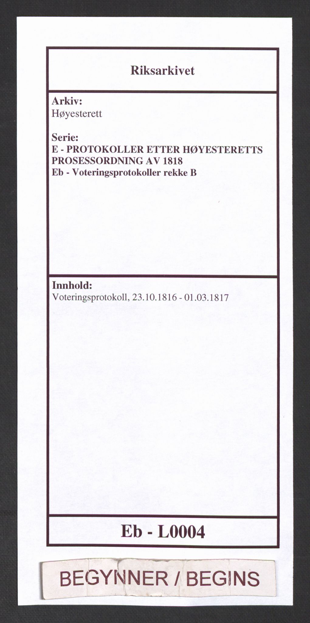 Høyesterett, RA/S-1002/E/Eb/Eba/L0002/0003: Voteringsprotokoller / Voteringsprotokoll, 1816-1817