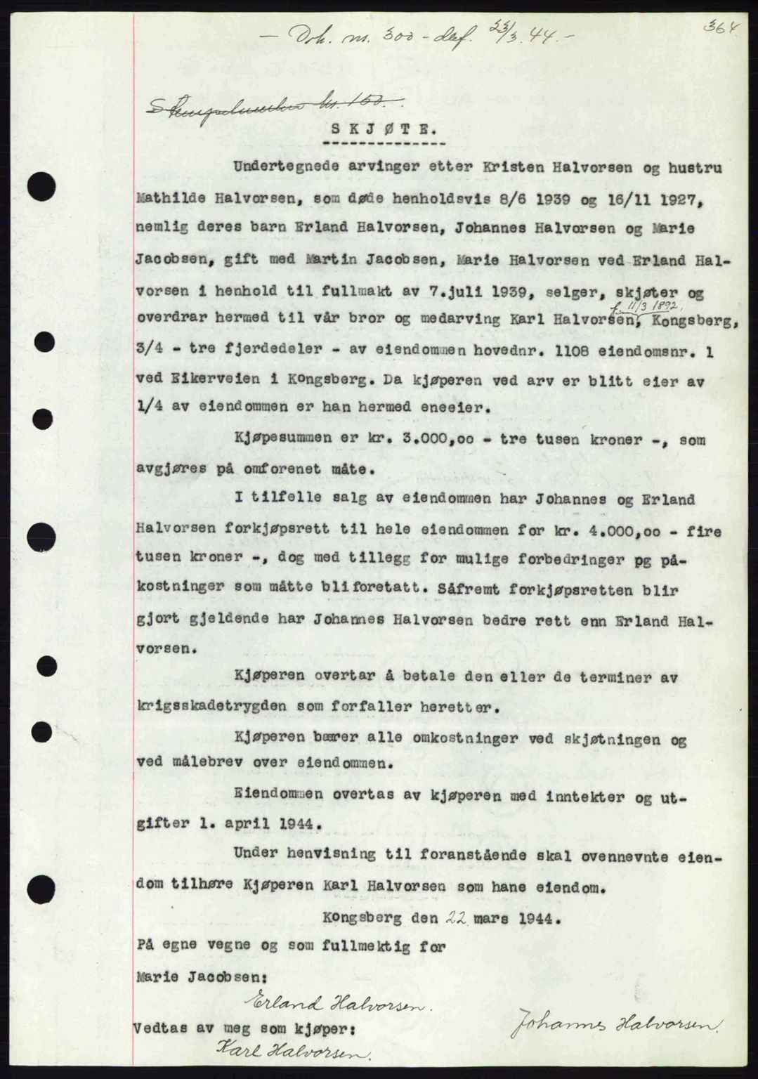 Numedal og Sandsvær sorenskriveri, SAKO/A-128/G/Ga/Gaa/L0055: Pantebok nr. A7, 1943-1944, Dagboknr: 300/1944