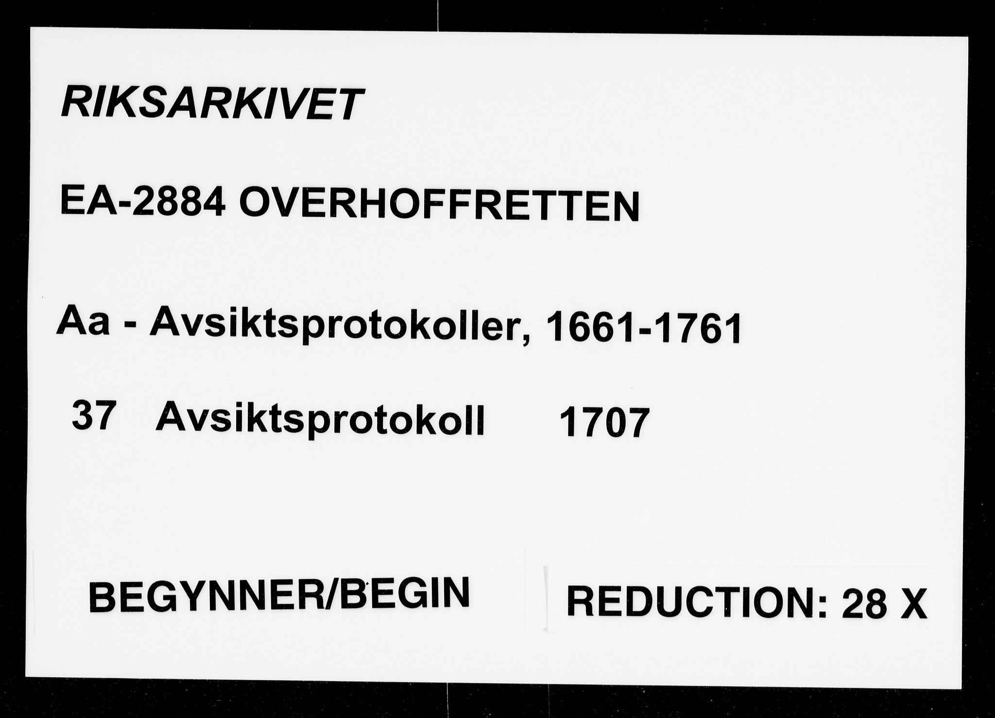 Overhoffretten 1667-1797, RA/EA-2884/Aa/L0037: Avsiktsprotokoll, 1707