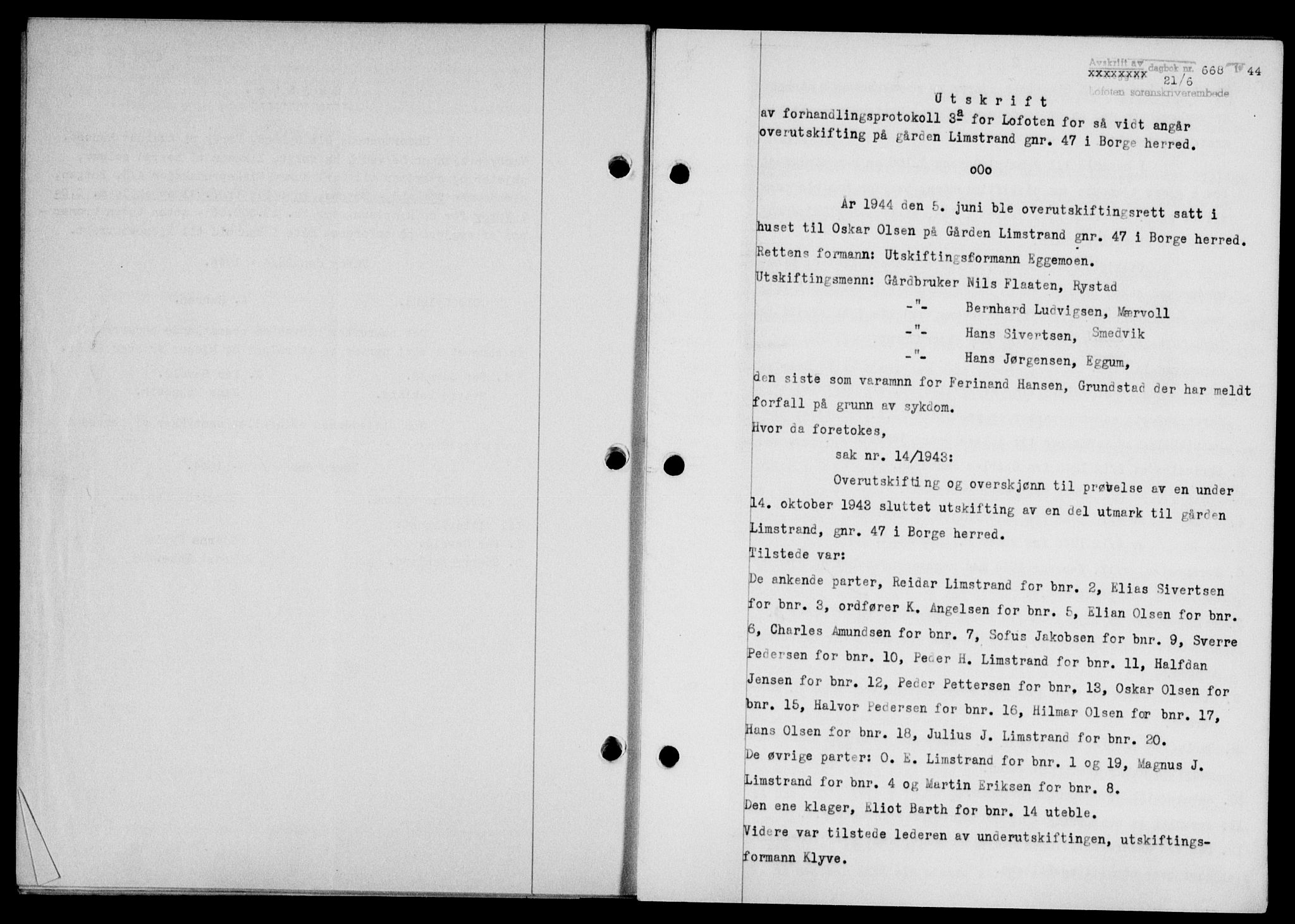 Lofoten sorenskriveri, SAT/A-0017/1/2/2C/L0012a: Pantebok nr. 12a, 1943-1944, Dagboknr: 668/1944