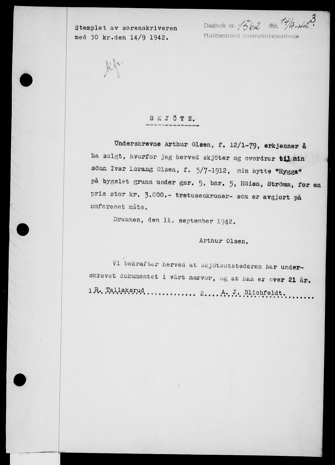 Holmestrand sorenskriveri, SAKO/A-67/G/Ga/Gaa/L0056: Pantebok nr. A-56, 1942-1943, Dagboknr: 1562/1942