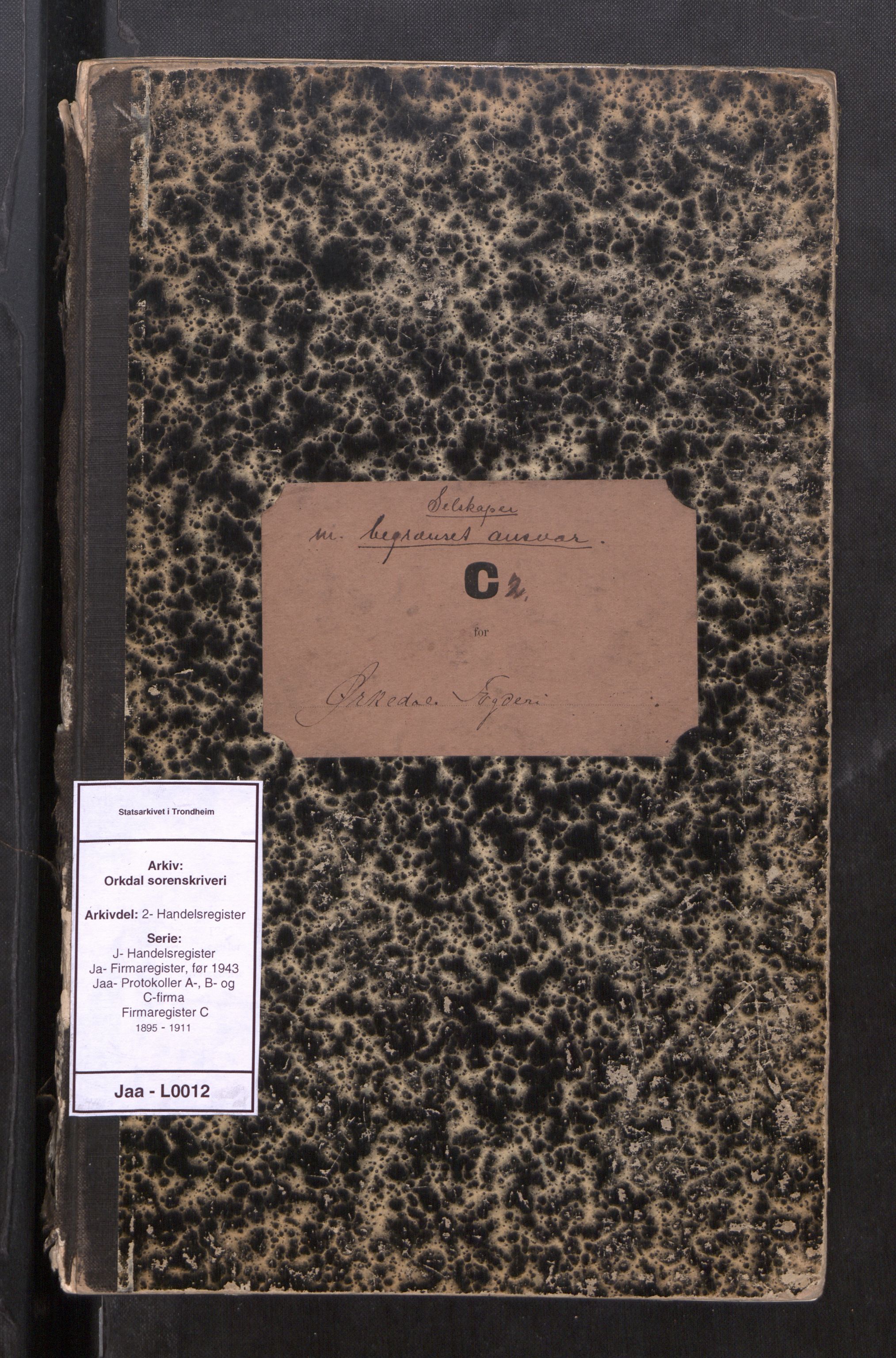 Orkdal sorenskriveri, SAT/A-4169/2/J/Ja/Jaa/L0012: Firmaregister C, 1895-1911, s. 1