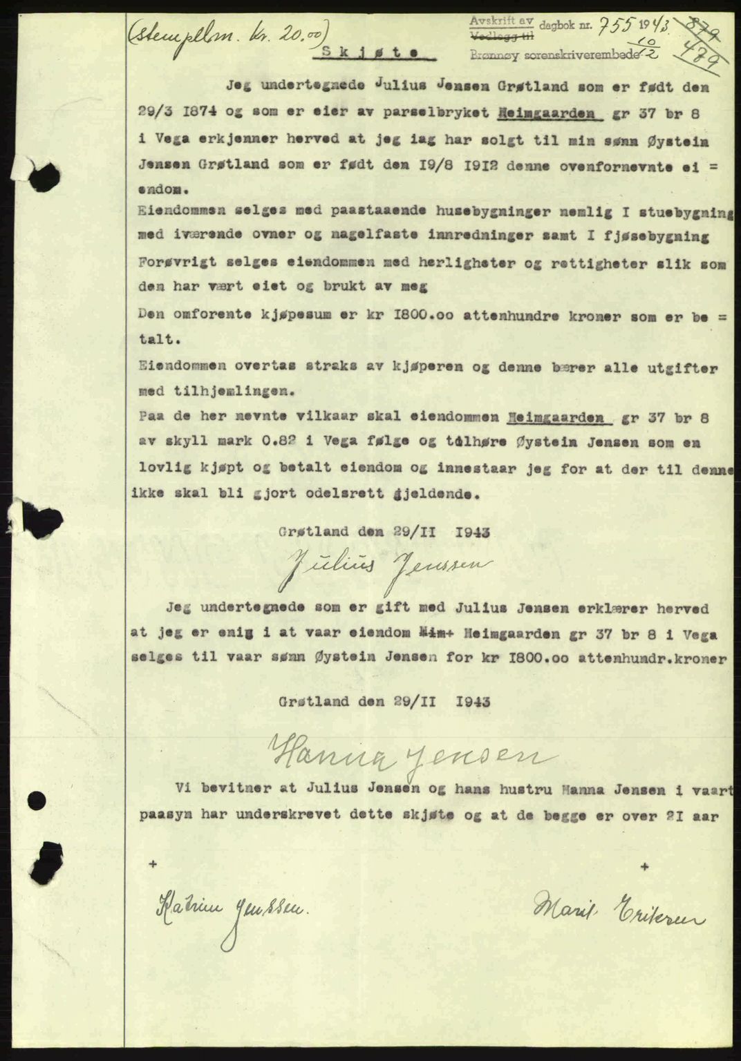 Brønnøy sorenskriveri, SAT/A-4170/1/2/2C: Pantebok nr. 23, 1943-1944, Dagboknr: 755/1943