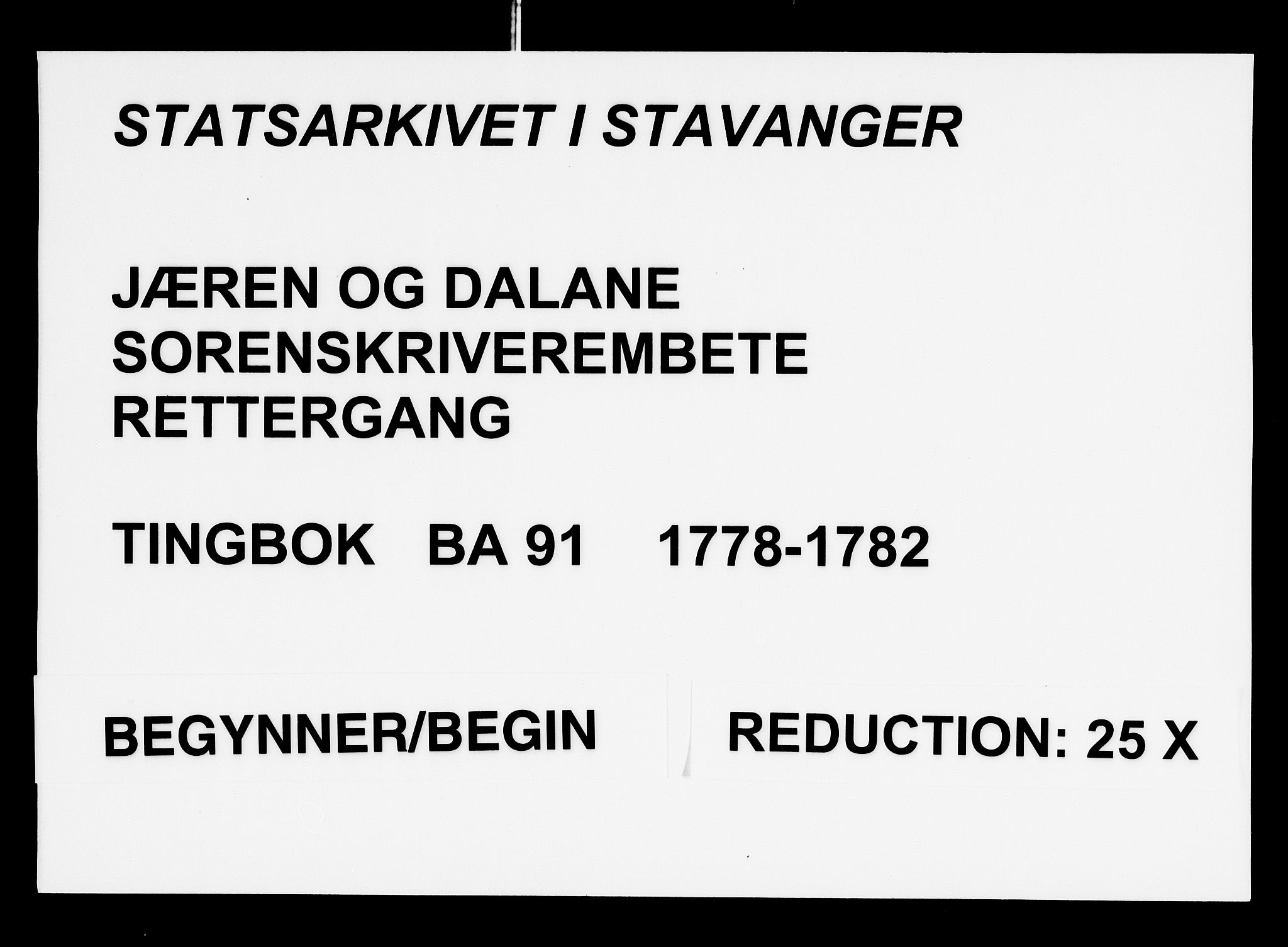 Jæren og Dalane sorenskriveri, SAST/A-100306/3/30/30BA/L0091: TINGBOK, 1778-1782