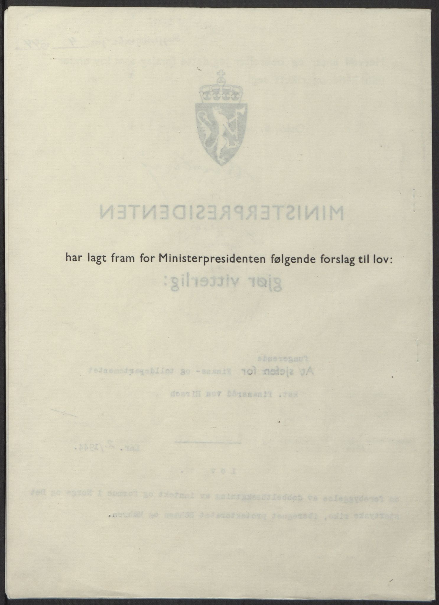 NS-administrasjonen 1940-1945 (Statsrådsekretariatet, de kommisariske statsråder mm), RA/S-4279/D/Db/L0100: Lover, 1944, s. 4