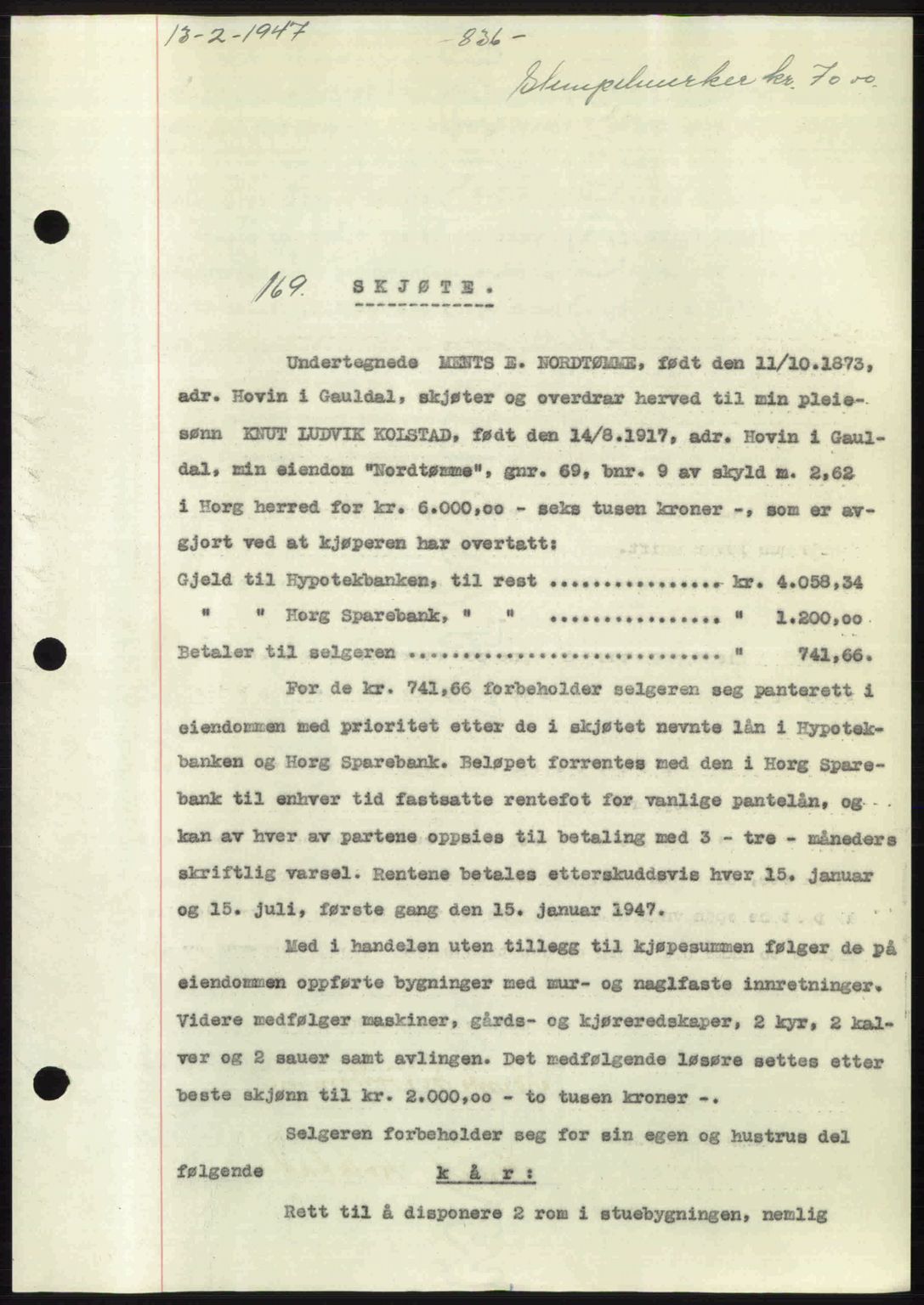 Gauldal sorenskriveri, SAT/A-0014/1/2/2C: Pantebok nr. A3, 1947-1947, Dagboknr: 169/1947