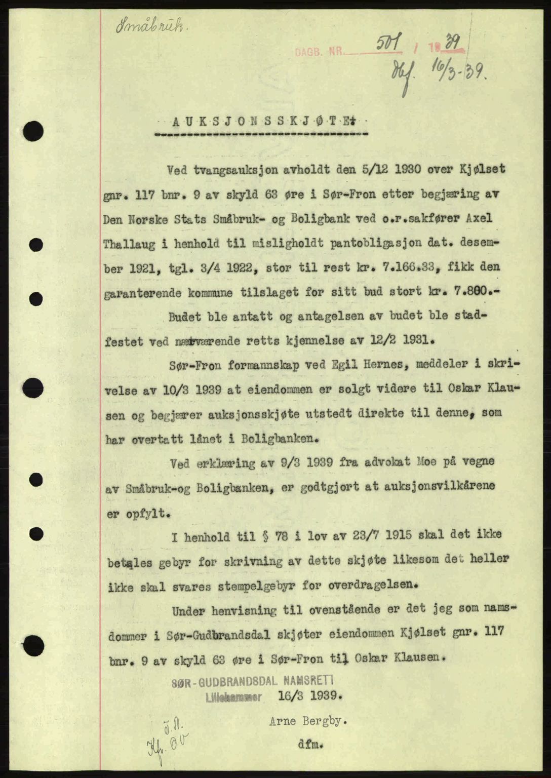 Sør-Gudbrandsdal tingrett, SAH/TING-004/H/Hb/Hbd/L0005: Pantebok nr. A5, 1938-1939, Dagboknr: 501/1939