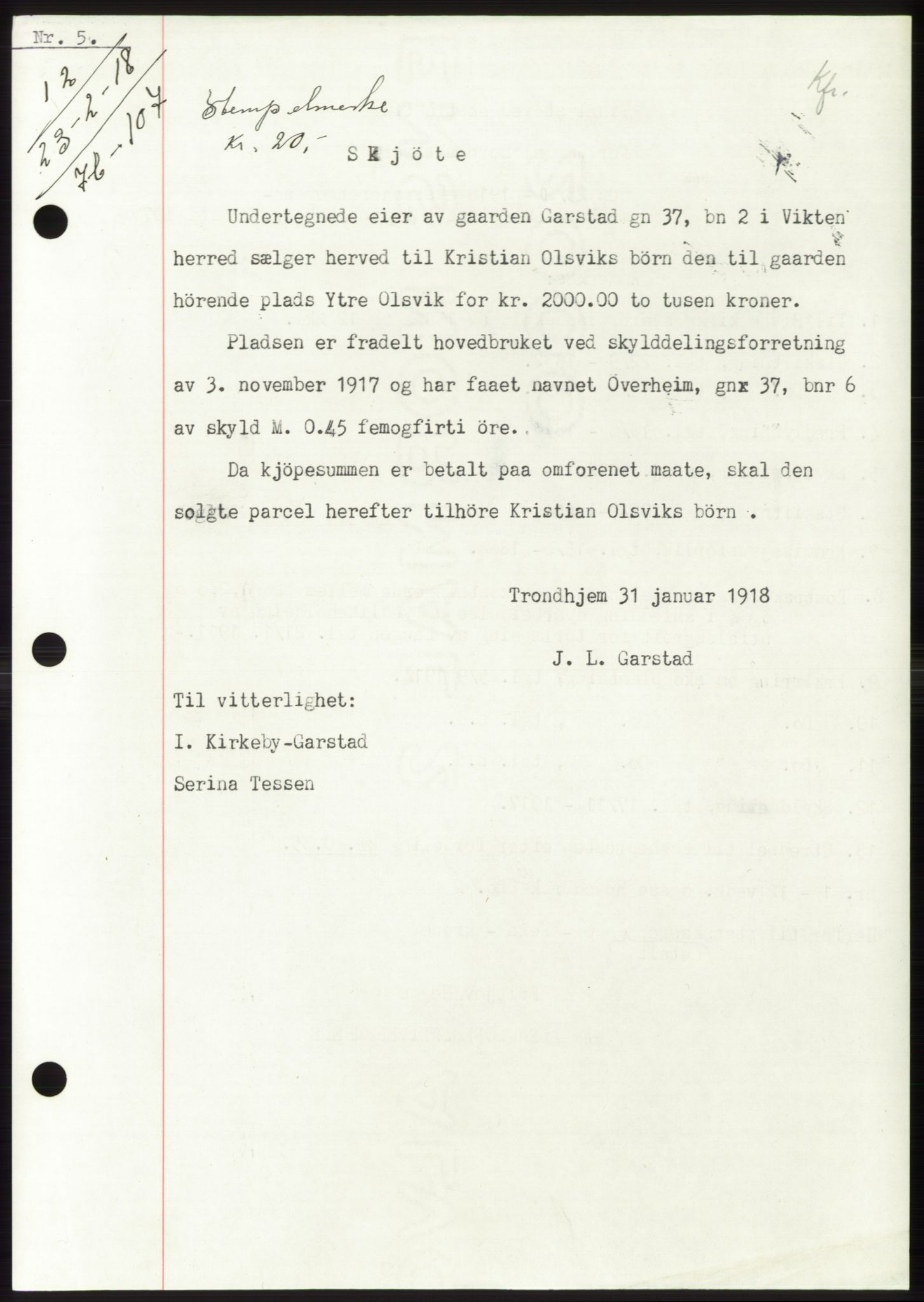 Namdal sorenskriveri, SAT/A-4133/1/2/2C: Pantebok nr. -, 1916-1921, Tingl.dato: 23.02.1918