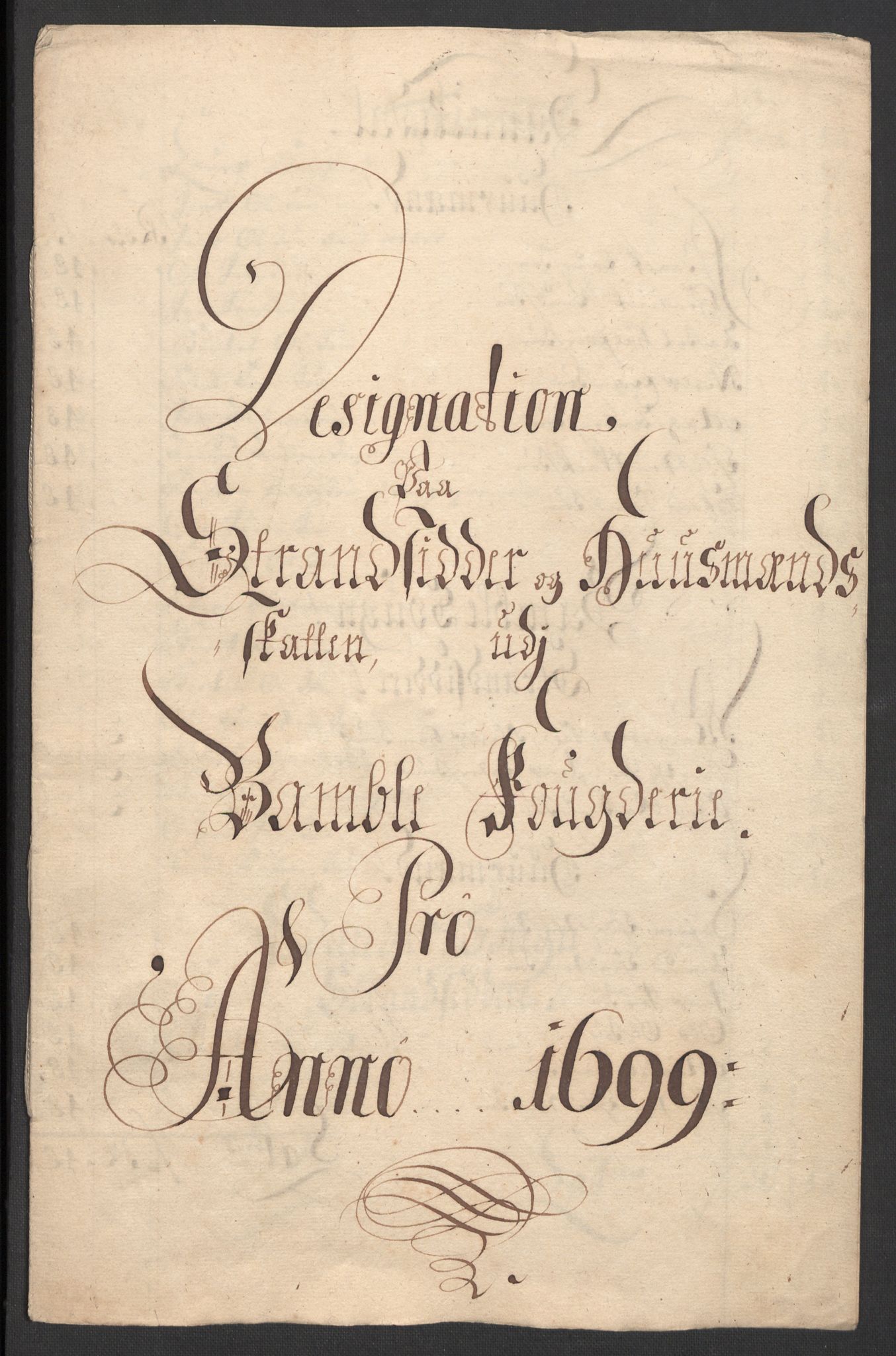 Rentekammeret inntil 1814, Reviderte regnskaper, Fogderegnskap, RA/EA-4092/R36/L2101: Fogderegnskap Øvre og Nedre Telemark og Bamble, 1699, s. 229