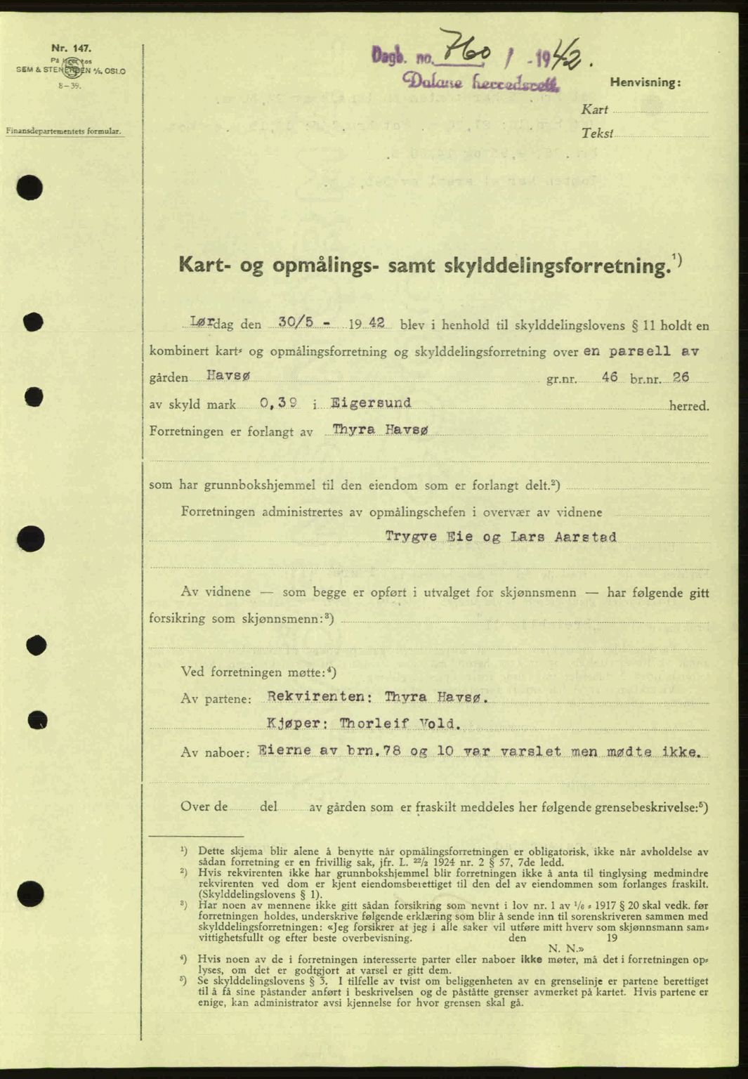 Dalane sorenskriveri, SAST/A-100309/02/G/Gb/L0045: Pantebok nr. A6, 1941-1942, Dagboknr: 760/1942