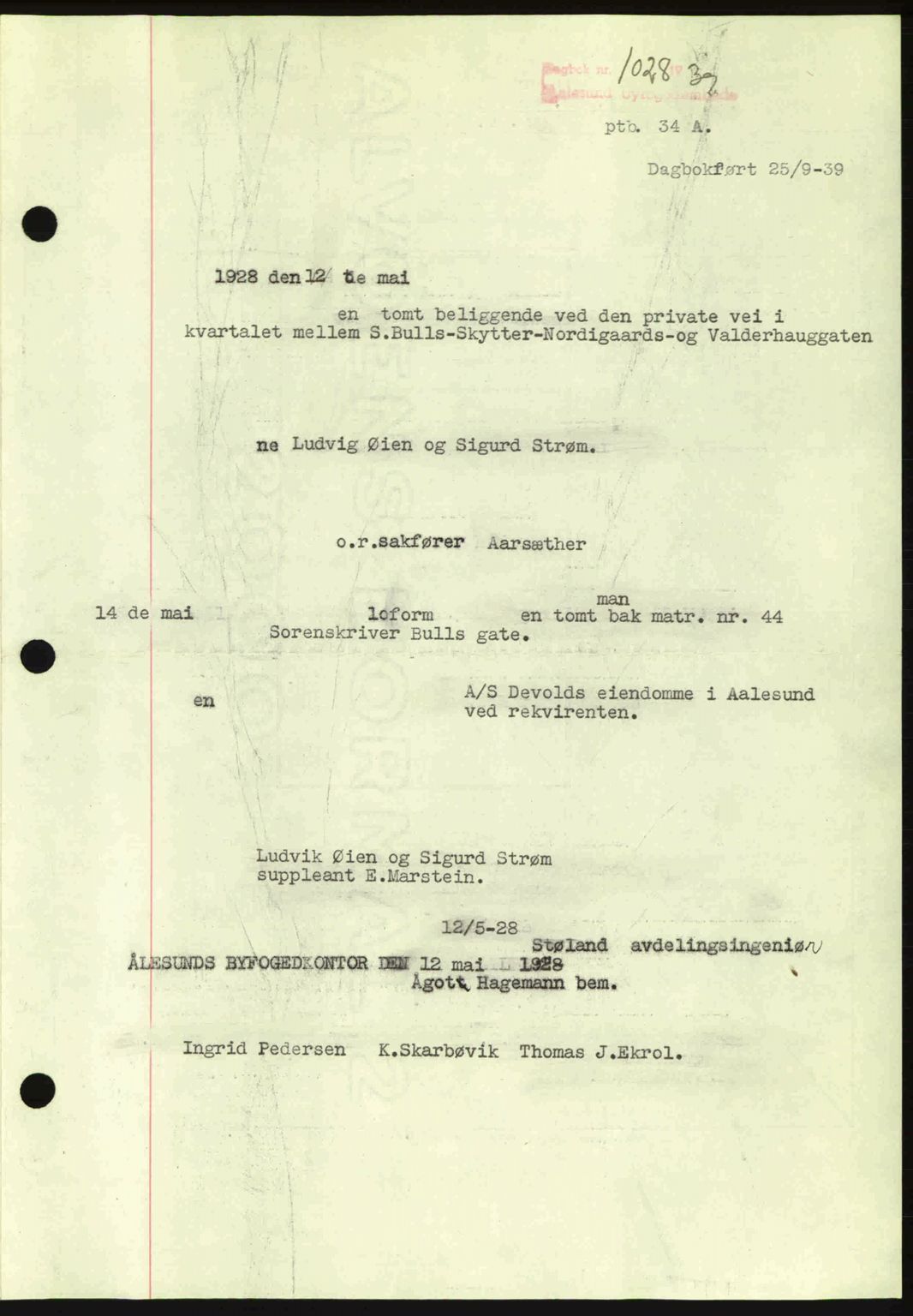 Ålesund byfogd, AV/SAT-A-4384: Pantebok nr. 34 II, 1938-1940, Dagboknr: 1028/1939