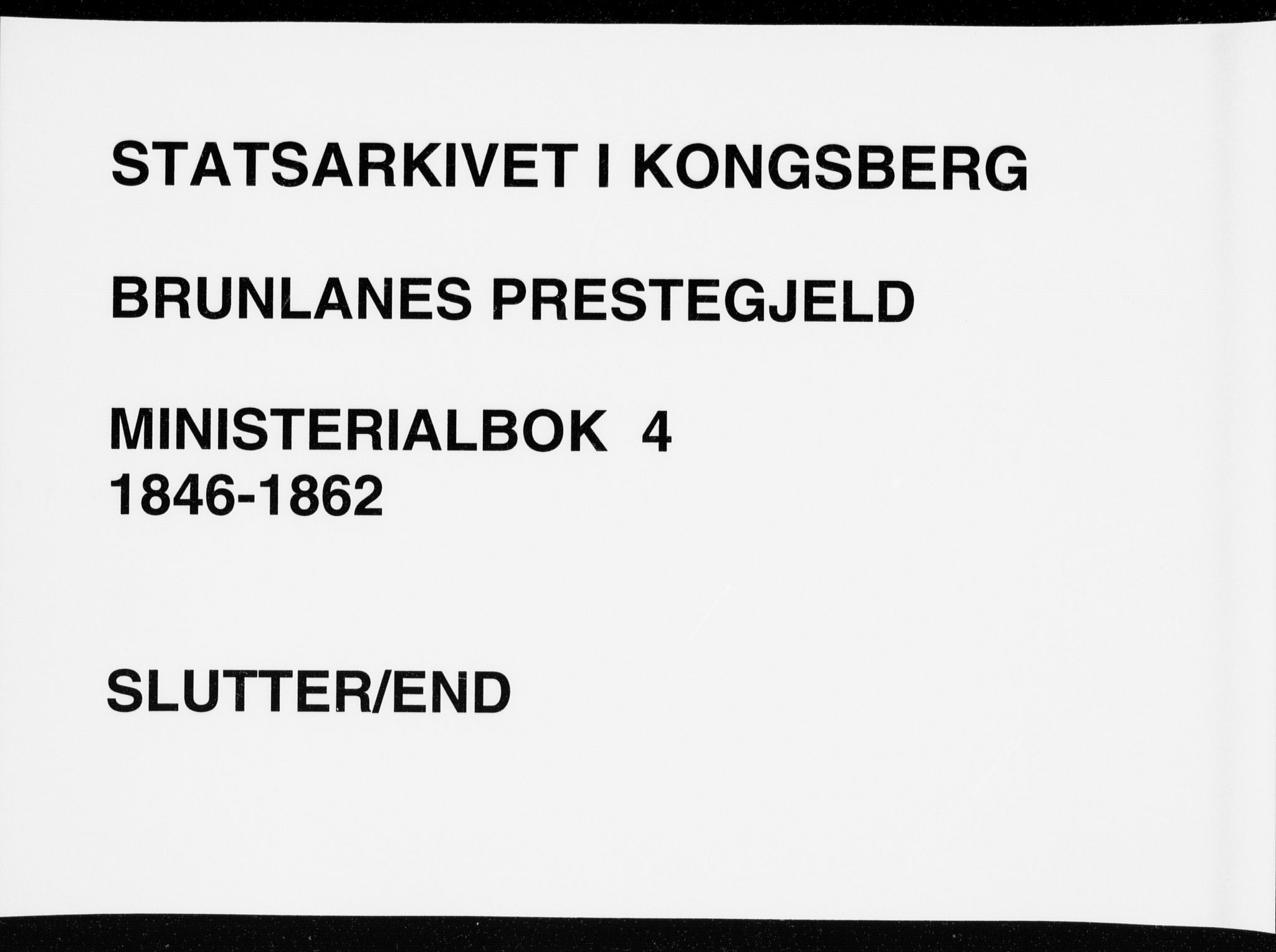 Brunlanes kirkebøker, AV/SAKO-A-342/F/Fa/L0004: Ministerialbok nr. I 4, 1846-1862