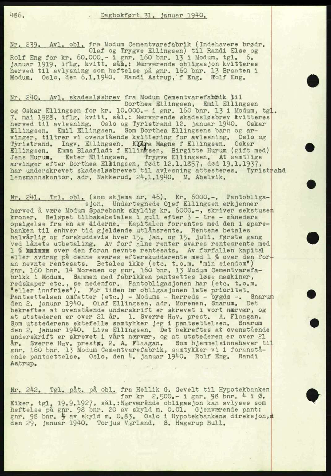 Eiker, Modum og Sigdal sorenskriveri, SAKO/A-123/G/Ga/Gab/L0041: Pantebok nr. A11, 1939-1940, Dagboknr: 239/1940