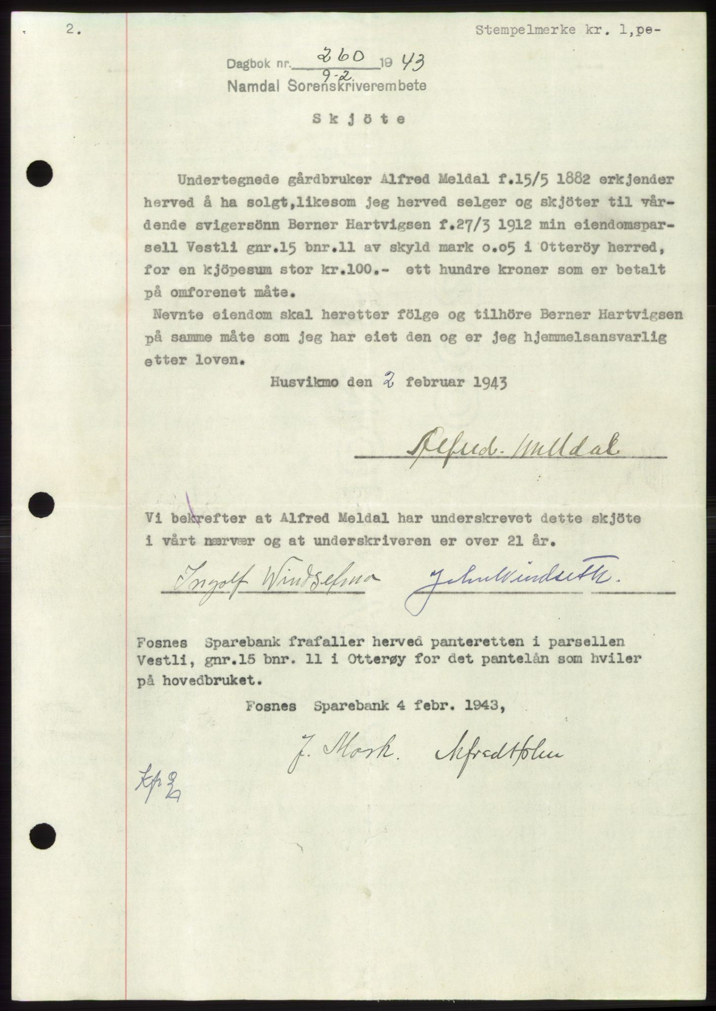Namdal sorenskriveri, SAT/A-4133/1/2/2C: Pantebok nr. -, 1942-1943, Dagboknr: 260/1943