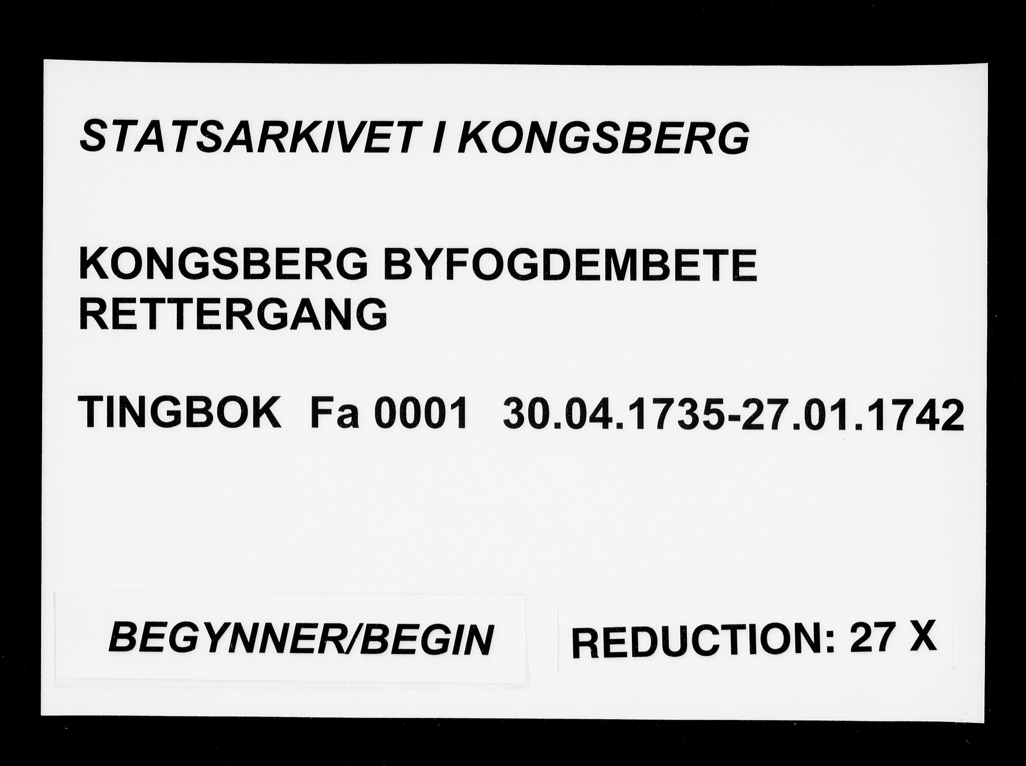 Kongsberg byfogd, SAKO/A-84/F/Fa/L0001: Tingbok, 1735-1742