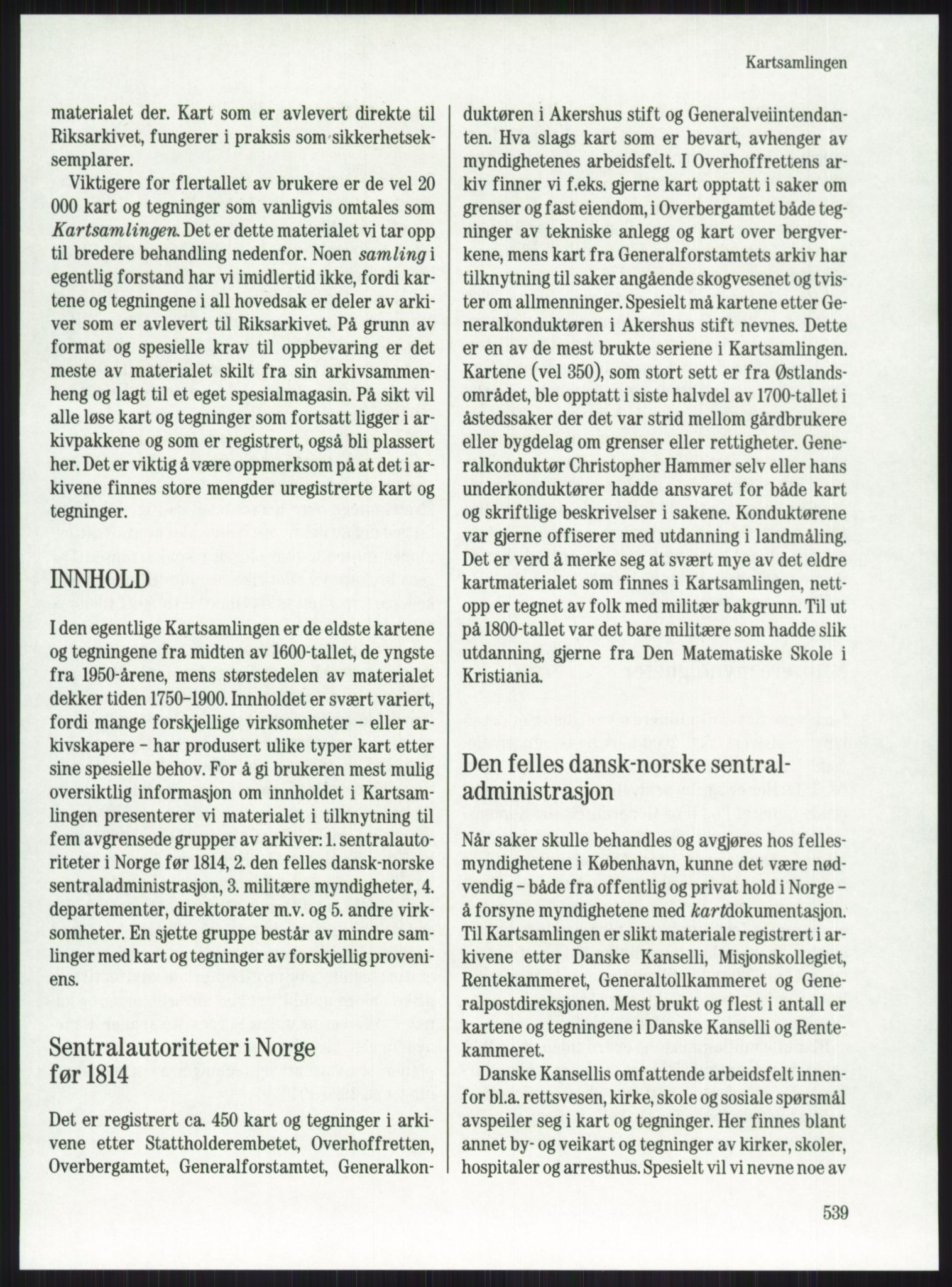 Publikasjoner utgitt av Arkivverket, PUBL/PUBL-001/A/0001: Knut Johannessen, Ole Kolsrud og Dag Mangset (red.): Håndbok for Riksarkivet (1992), 1992, s. 539