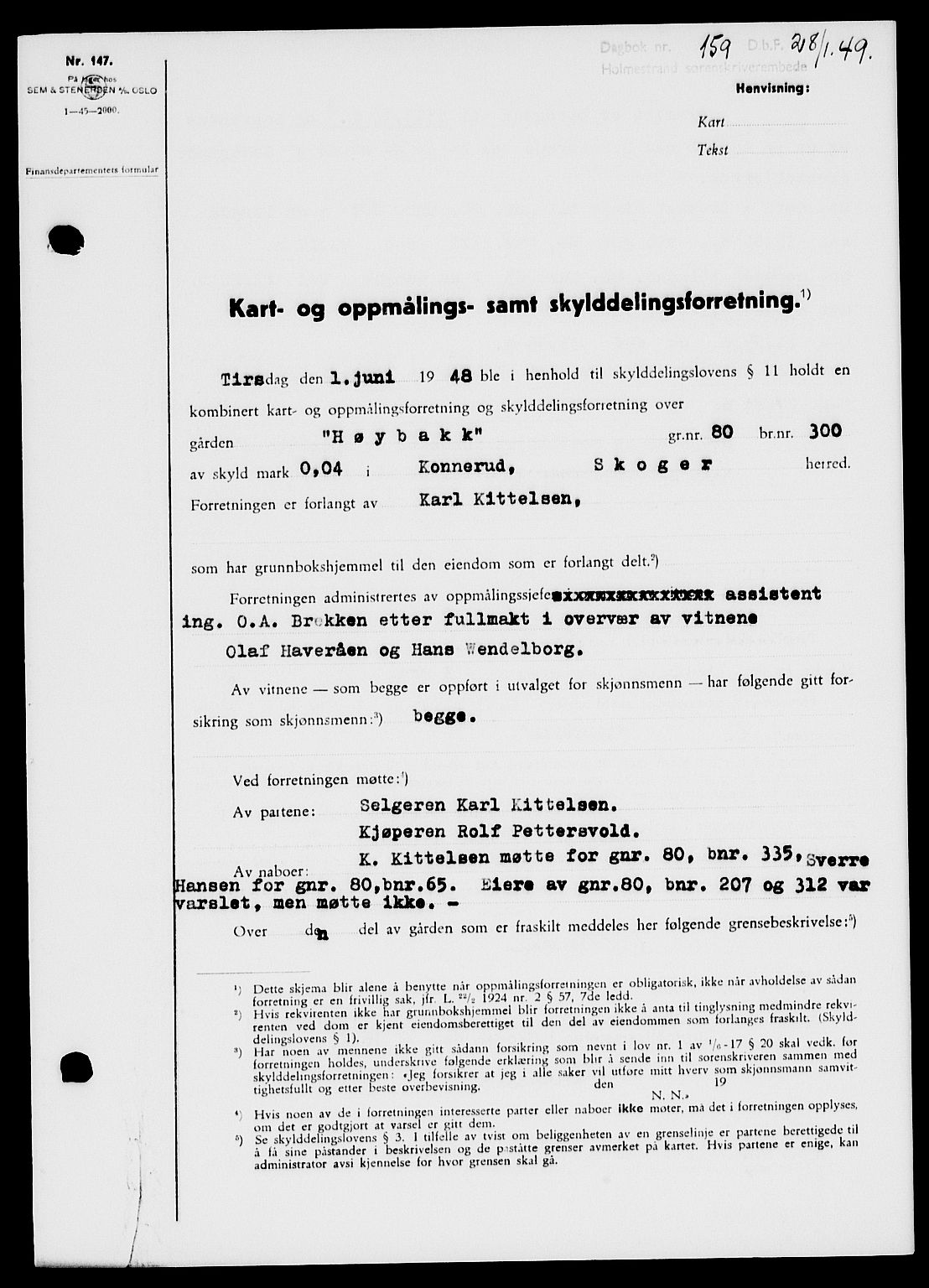 Holmestrand sorenskriveri, SAKO/A-67/G/Ga/Gaa/L0065: Pantebok nr. A-65, 1948-1949, Dagboknr: 159/1949