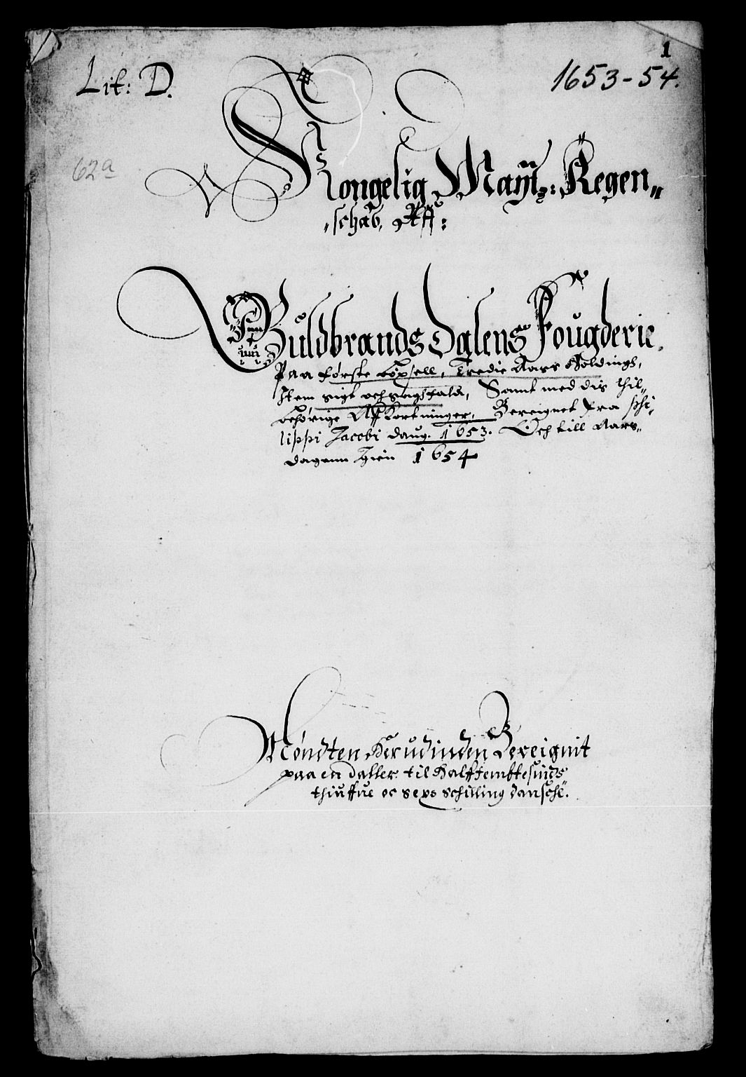 Rentekammeret inntil 1814, Reviderte regnskaper, Lensregnskaper, RA/EA-5023/R/Rb/Rba/L0215: Akershus len, 1650-1654