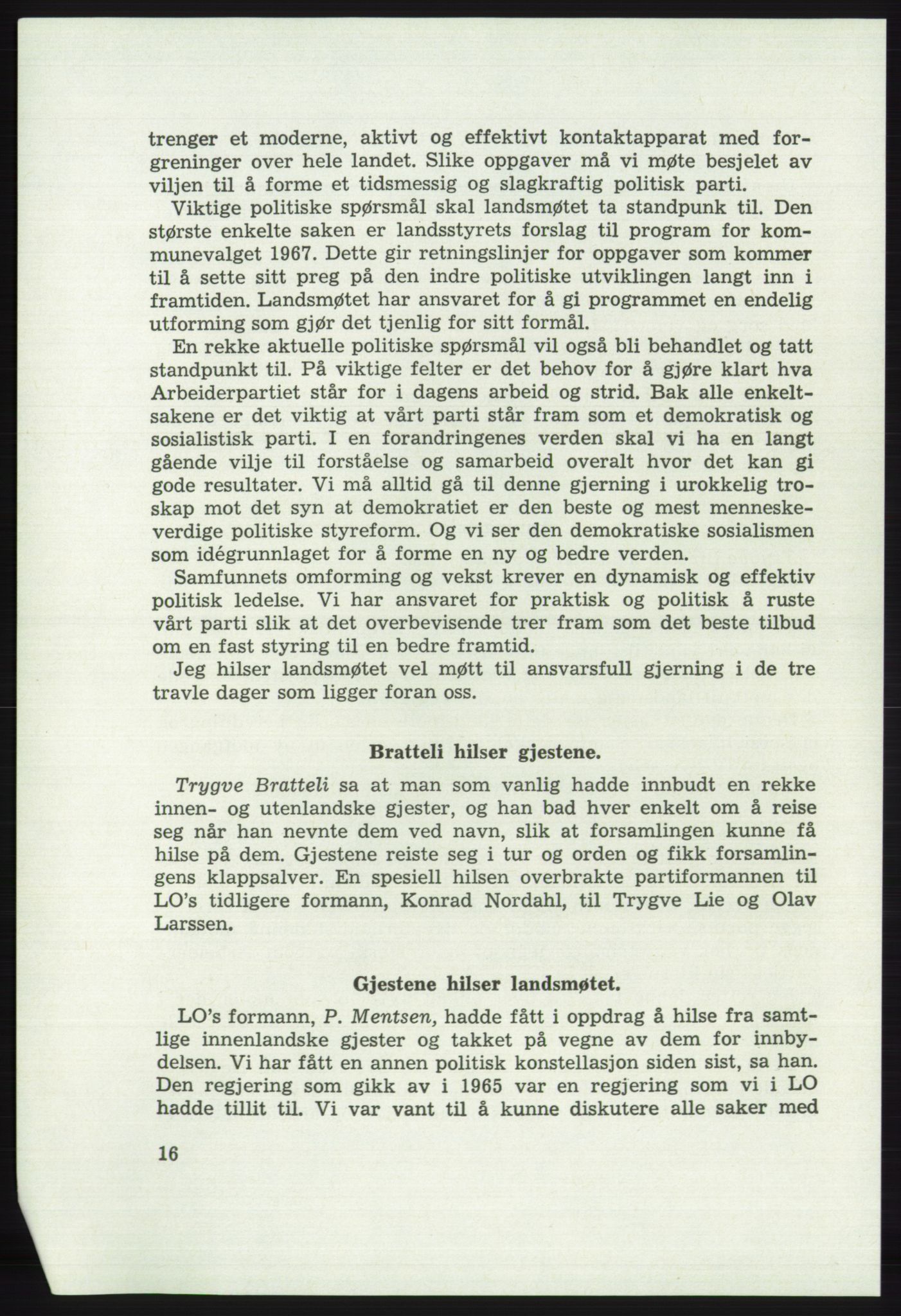 Det norske Arbeiderparti - publikasjoner, AAB/-/-/-: Protokoll over forhandlingene på det 41. ordinære landsmøte 21.-23. mai 1967 i Oslo, 1967, s. 16