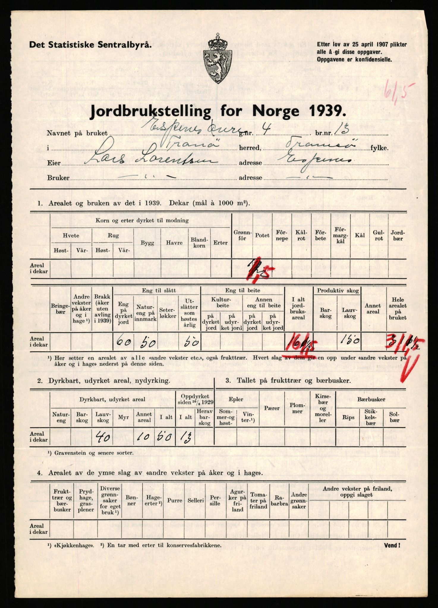 Statistisk sentralbyrå, Næringsøkonomiske emner, Jordbruk, skogbruk, jakt, fiske og fangst, AV/RA-S-2234/G/Gb/L0341: Troms: Sørreisa og Tranøy, 1939, s. 1650