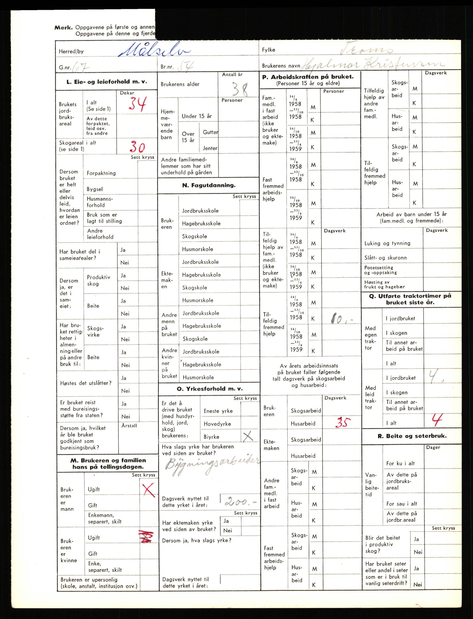 Statistisk sentralbyrå, Næringsøkonomiske emner, Jordbruk, skogbruk, jakt, fiske og fangst, AV/RA-S-2234/G/Gd/L0655: Troms: 1924 Målselv (kl. 4-10), 1959, s. 1251