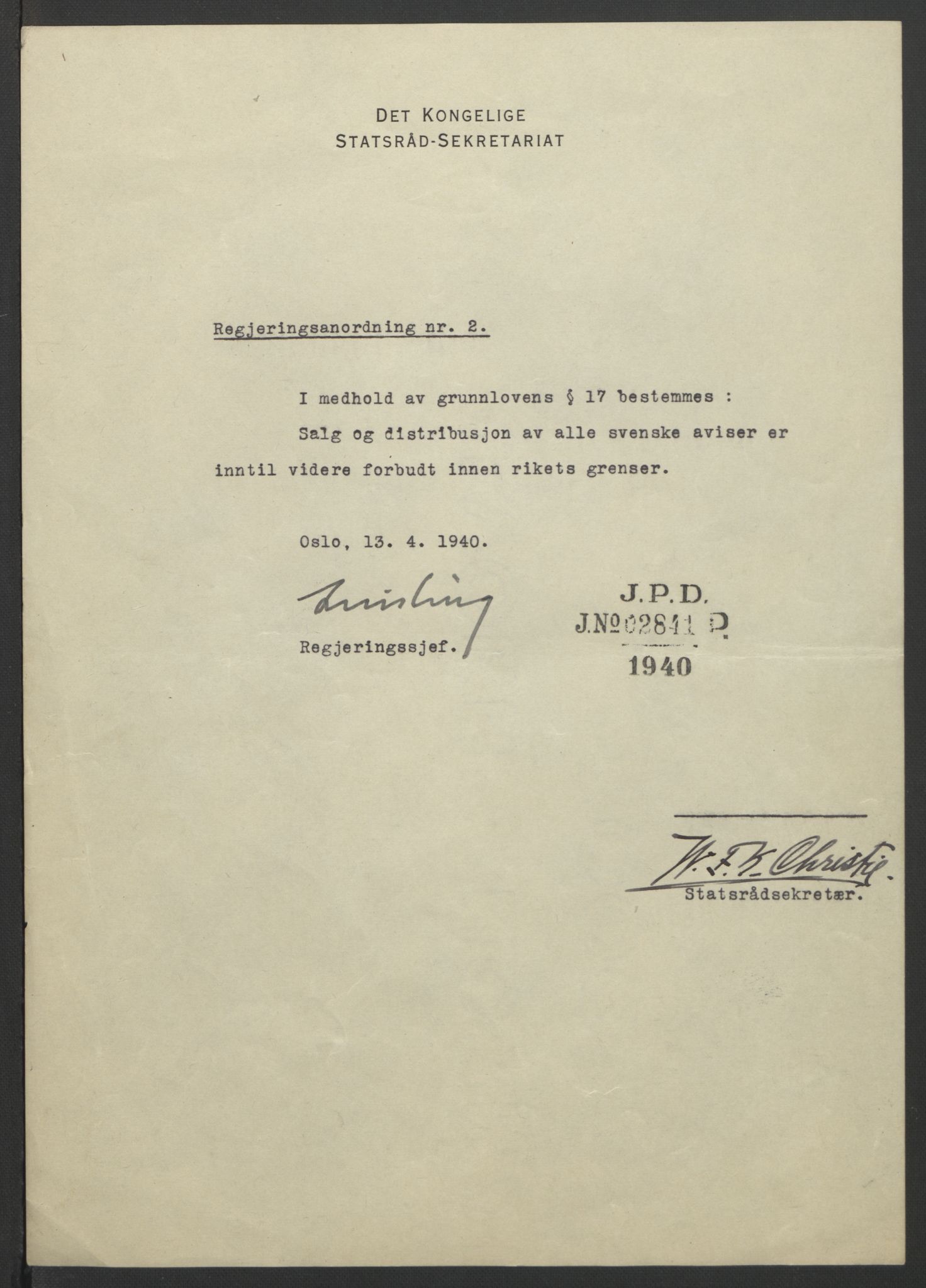 NS-administrasjonen 1940-1945 (Statsrådsekretariatet, de kommisariske statsråder mm), AV/RA-S-4279/D/Db/L0111/0003: Saker fra krigsårene / Journal, 1940-1945, s. 5
