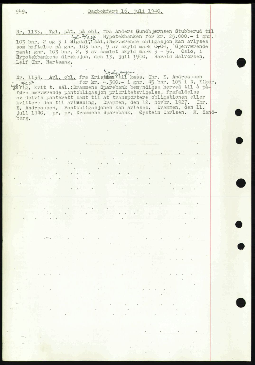 Eiker, Modum og Sigdal sorenskriveri, SAKO/A-123/G/Ga/Gab/L0041: Pantebok nr. A11, 1939-1940, Dagboknr: 1133/1940