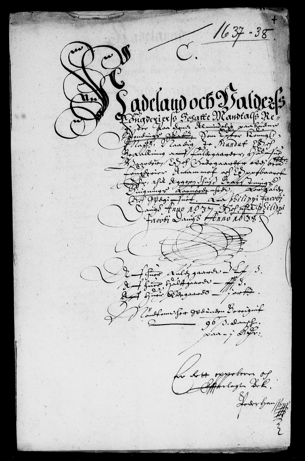Rentekammeret inntil 1814, Reviderte regnskaper, Lensregnskaper, AV/RA-EA-5023/R/Rb/Rba/L0135: Akershus len, 1637-1638