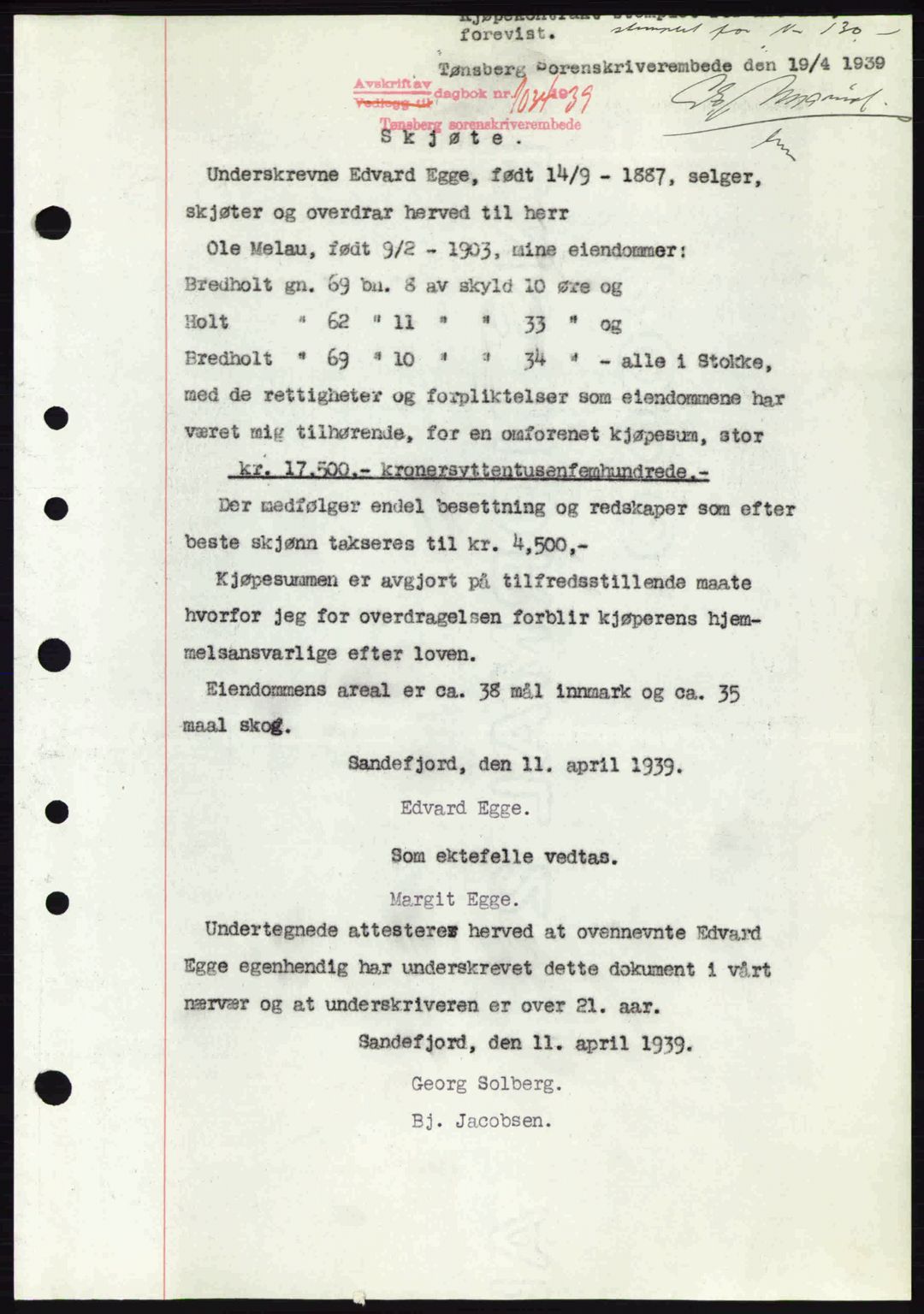 Jarlsberg sorenskriveri, SAKO/A-131/G/Ga/Gaa/L0006: Pantebok nr. A-6, 1938-1939, Dagboknr: 1034/1939
