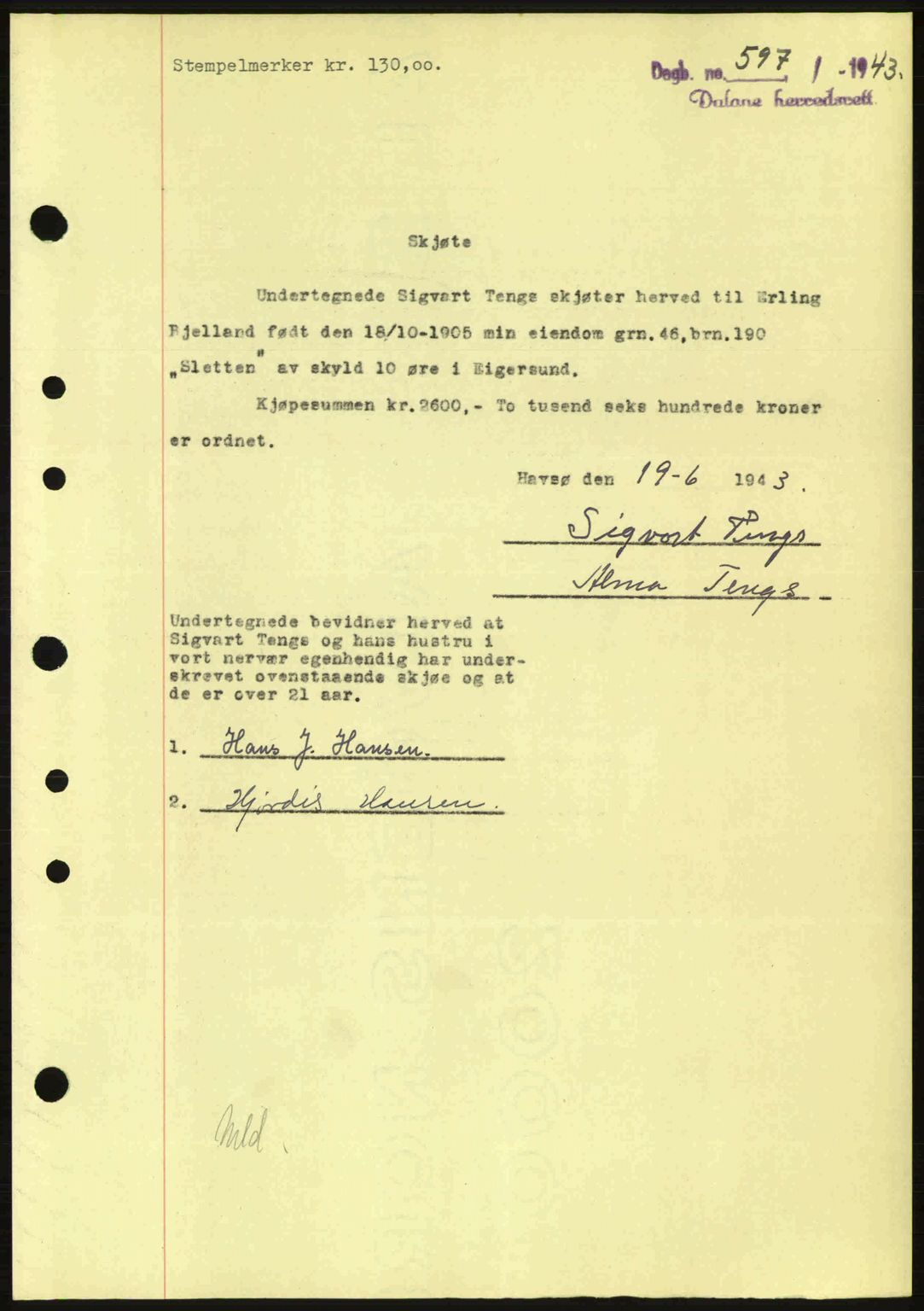 Dalane sorenskriveri, SAST/A-100309/02/G/Gb/L0046: Pantebok nr. A7, 1942-1943, Dagboknr: 597/1943