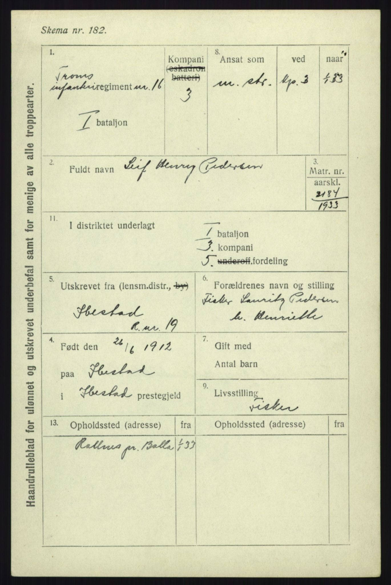 Forsvaret, Troms infanteriregiment nr. 16, AV/RA-RAFA-3146/P/Pa/L0017: Rulleblad for regimentets menige mannskaper, årsklasse 1933, 1933, s. 1023