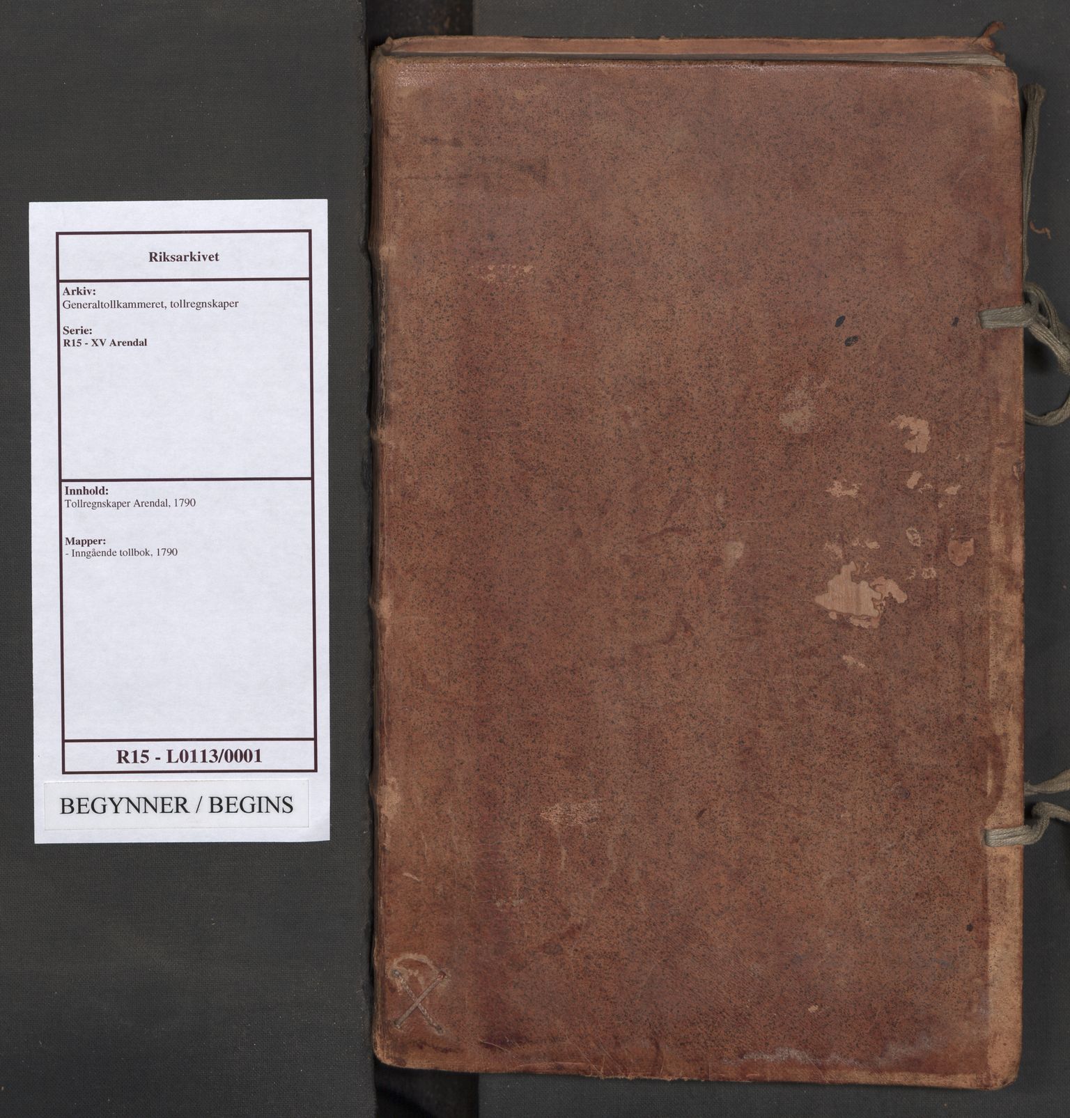 Generaltollkammeret, tollregnskaper, RA/EA-5490/R15/L0113/0001: Tollregnskaper Arendal / Inngående tollbok, 1790