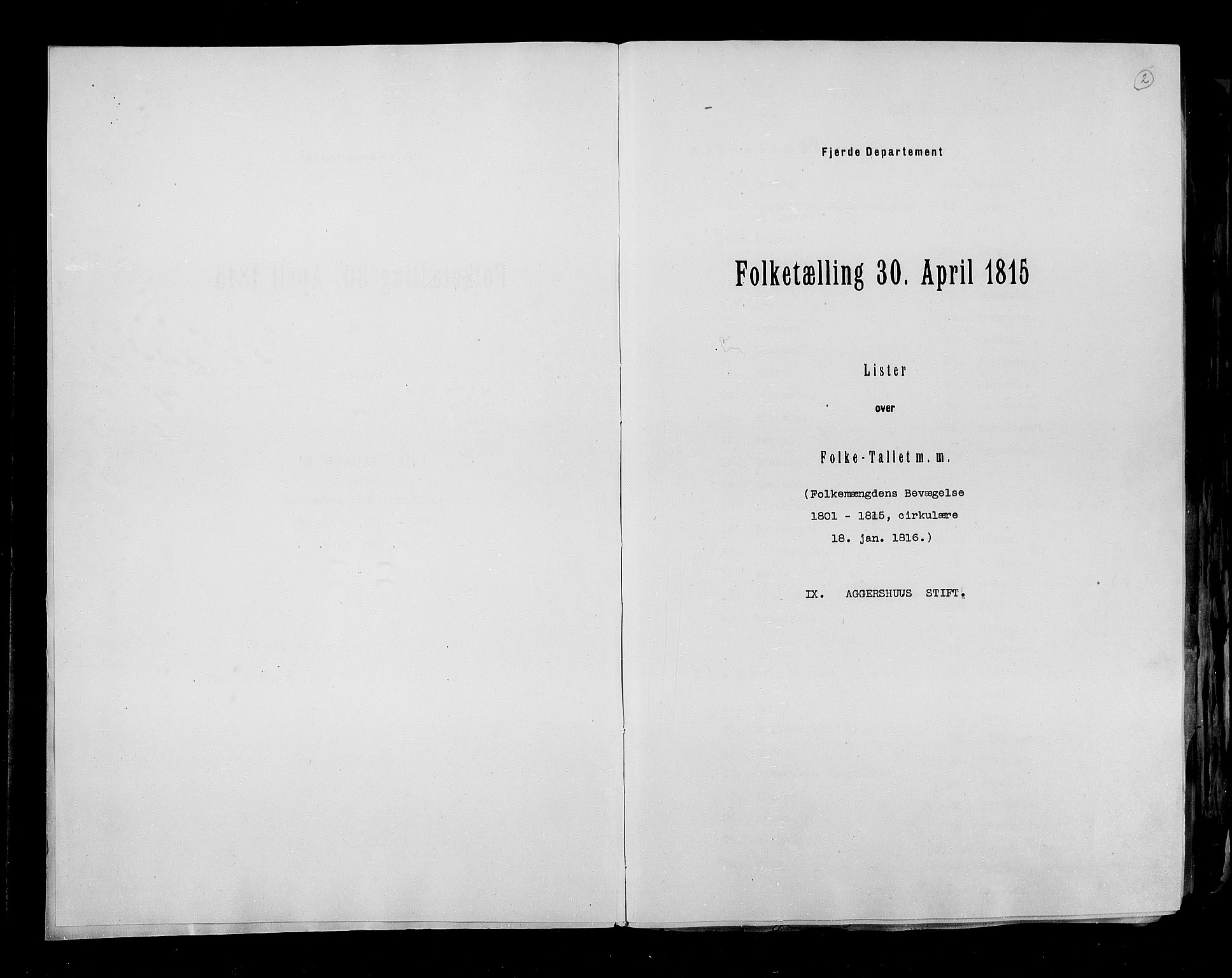 RA, Folketellingen 1815, bind 6: Folkemengdens bevegelse i Akershus stift og Kristiansand stift, 1815, s. 2