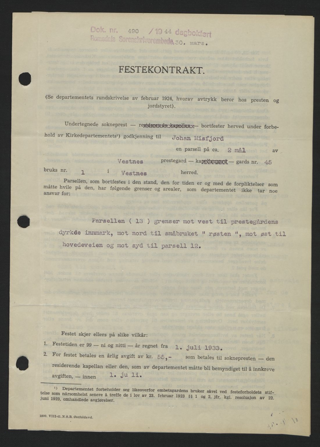 Romsdal sorenskriveri, SAT/A-4149/1/2/2C: Pantebok nr. A16, 1944-1944, Dagboknr: 490/1944
