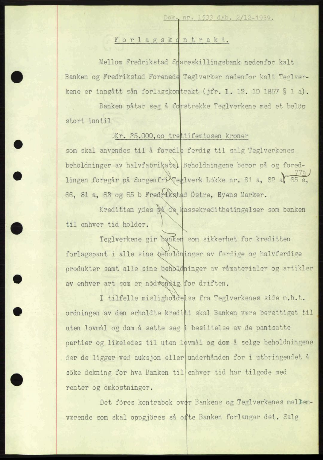 Fredrikstad byfogd, SAO/A-10473a/G/Ga/Gad/L0002: Pantebok nr. B2, 1938-1939, Dagboknr: 1533/1939