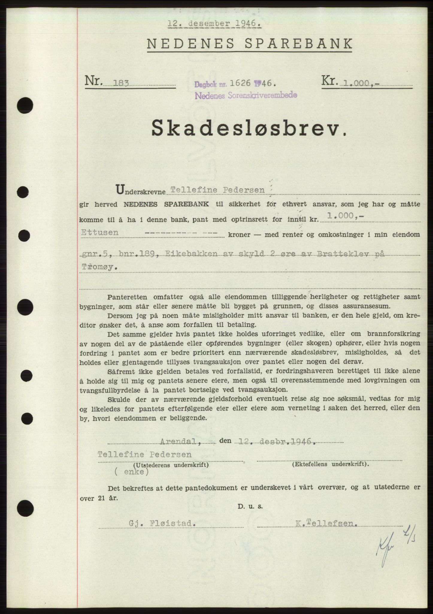 Nedenes sorenskriveri, SAK/1221-0006/G/Gb/Gbb/L0003: Pantebok nr. B3b, 1946-1946, Dagboknr: 1626/1946