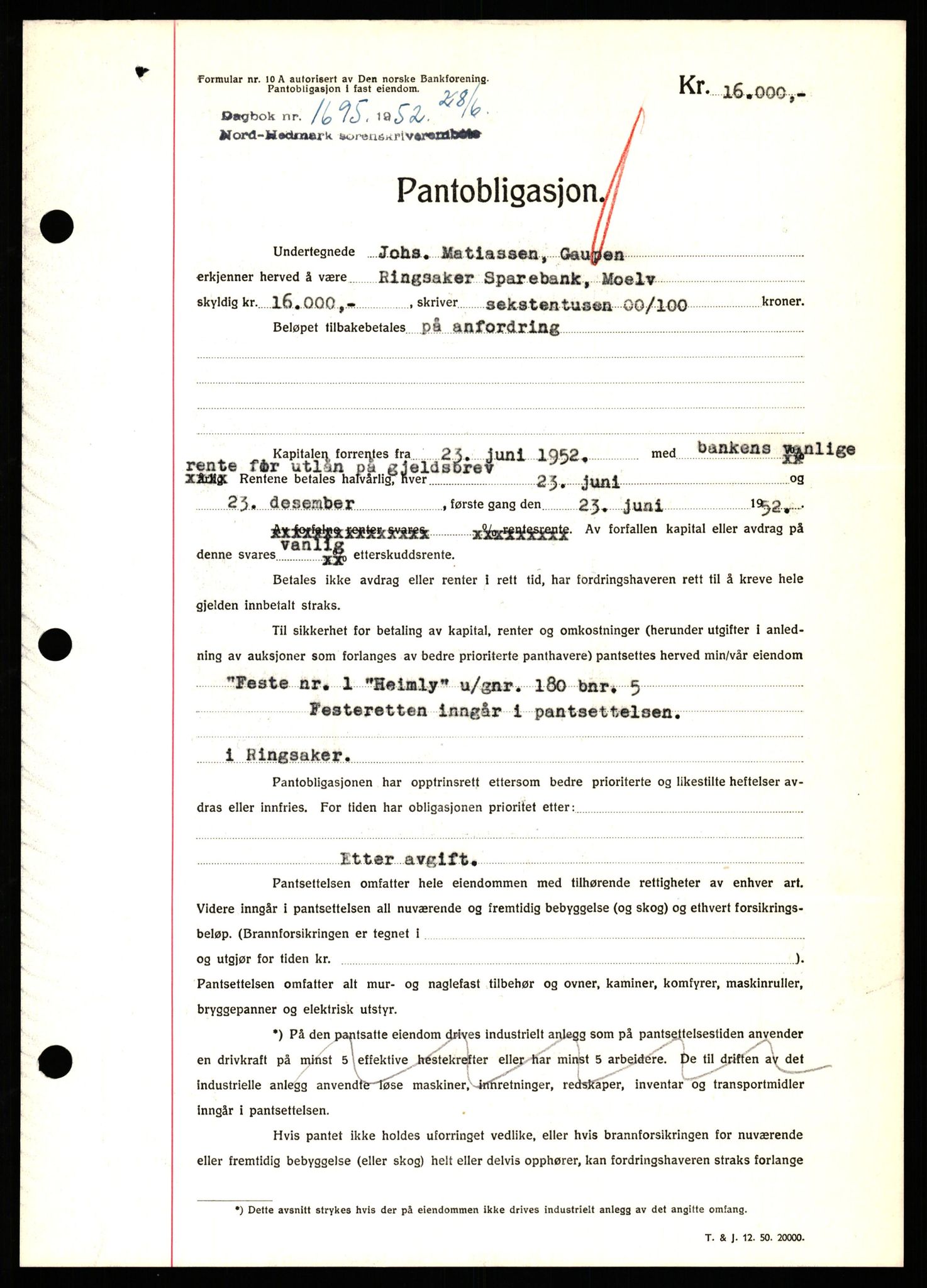 Nord-Hedmark sorenskriveri, SAH/TING-012/H/Hb/Hbf/L0025: Pantebok nr. B25, 1952-1952, Dagboknr: 1695/1952