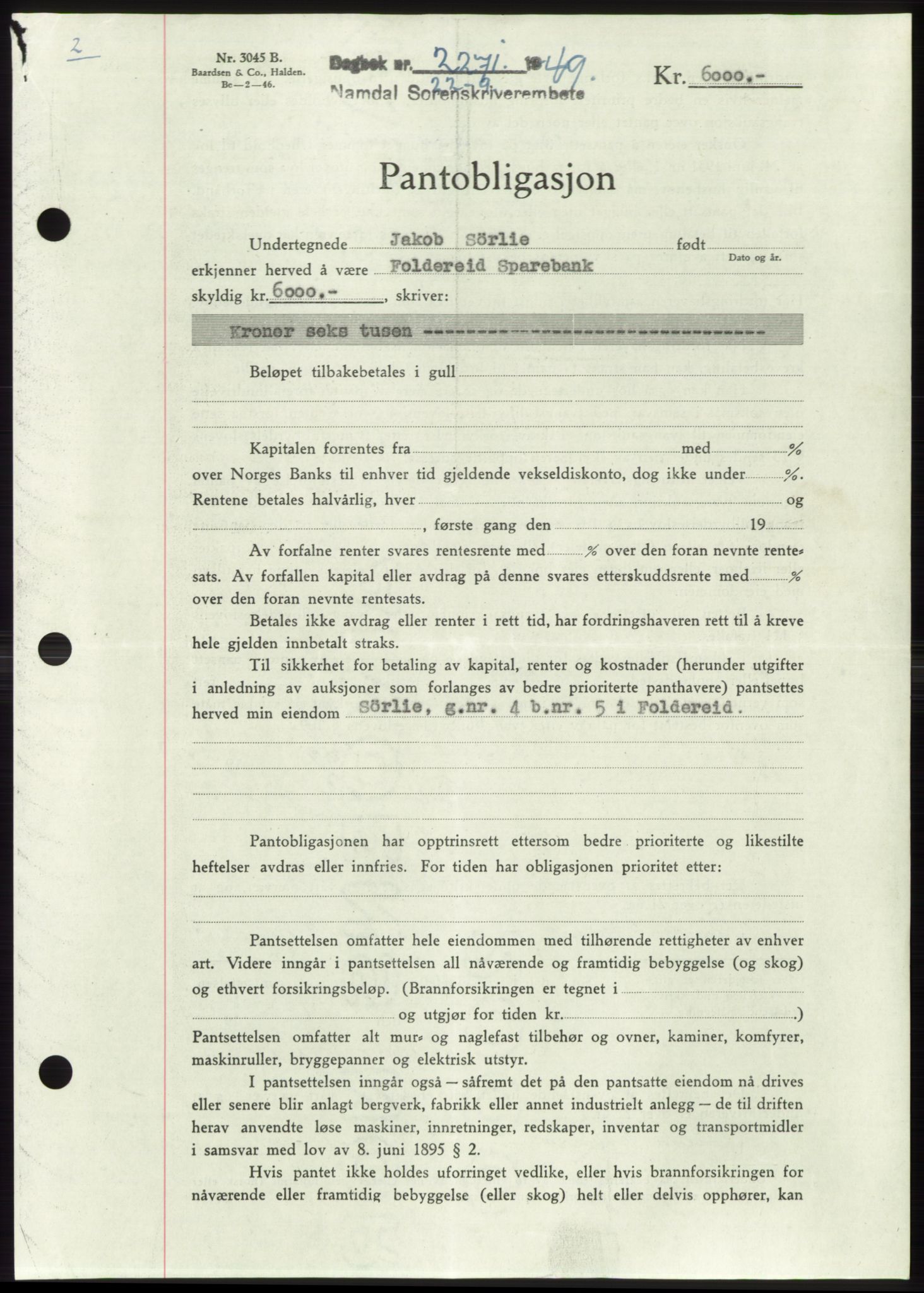 Namdal sorenskriveri, SAT/A-4133/1/2/2C: Pantebok nr. -, 1949-1949, Dagboknr: 2271/1949