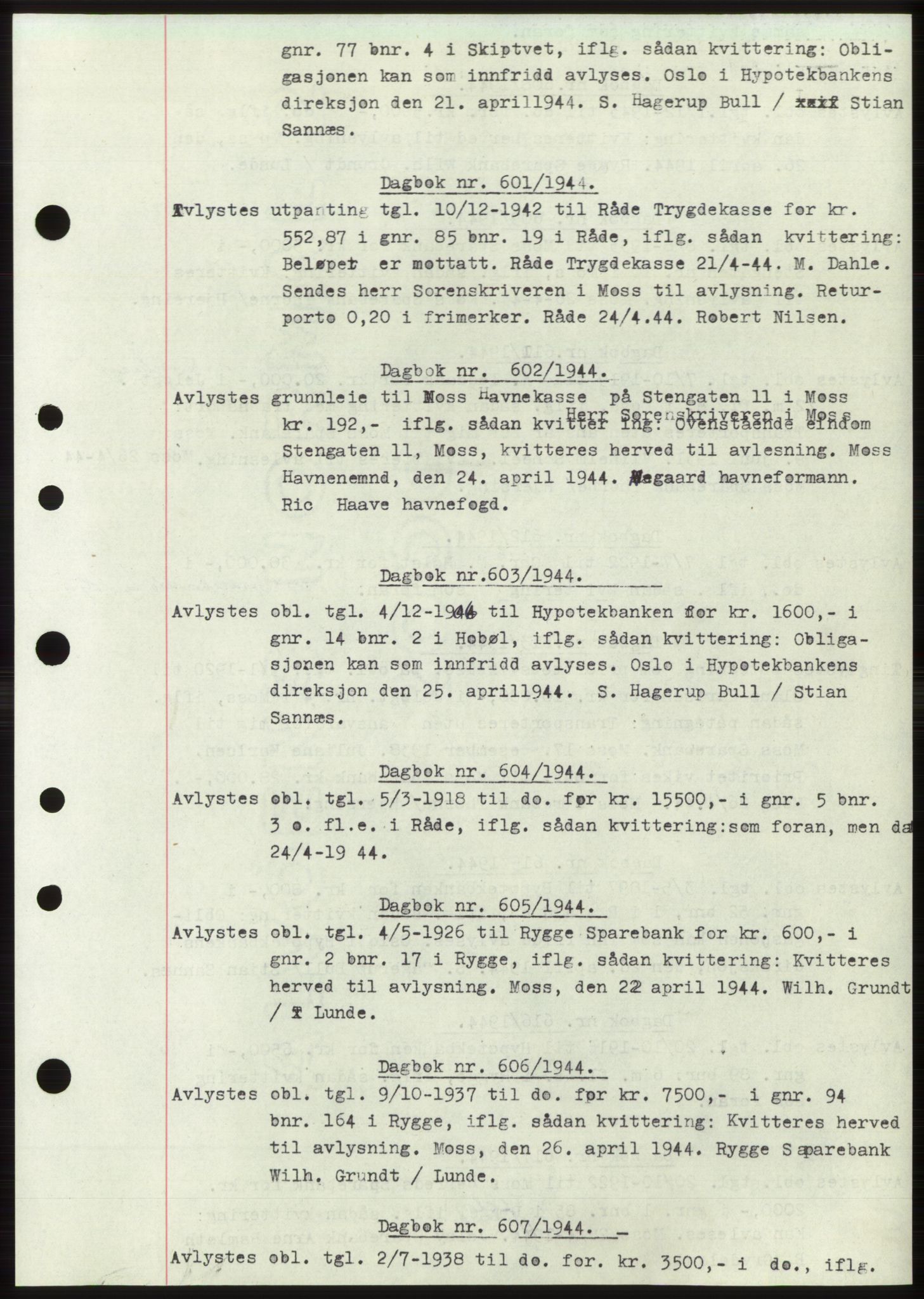 Moss sorenskriveri, SAO/A-10168: Pantebok nr. C10, 1938-1950, Dagboknr: 601/1944
